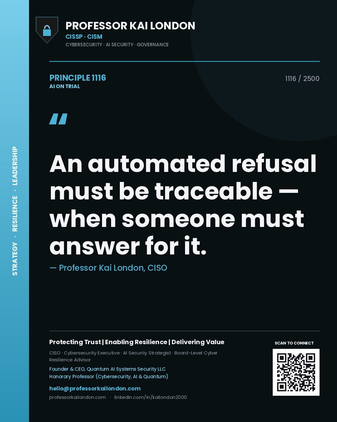 Quote card by Professor Kai London reading 'An automated refusal must be traceable — when someone must answer for it.'. From the book AI on Trial.