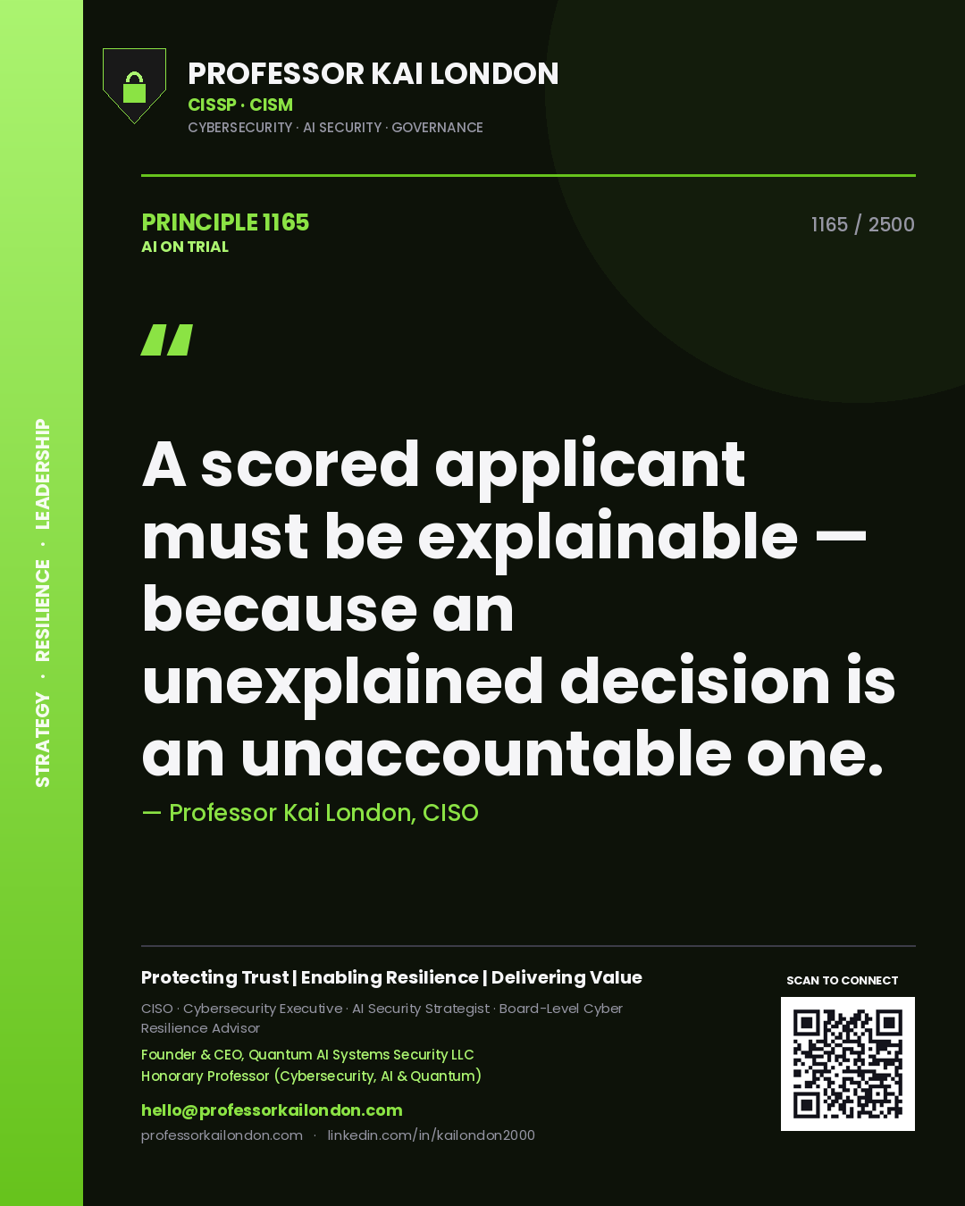 Quote card by Professor Kai London reading 'A scored applicant must be explainable — because an unexplained decision is an unaccountable one.'. From the book AI on Trial.