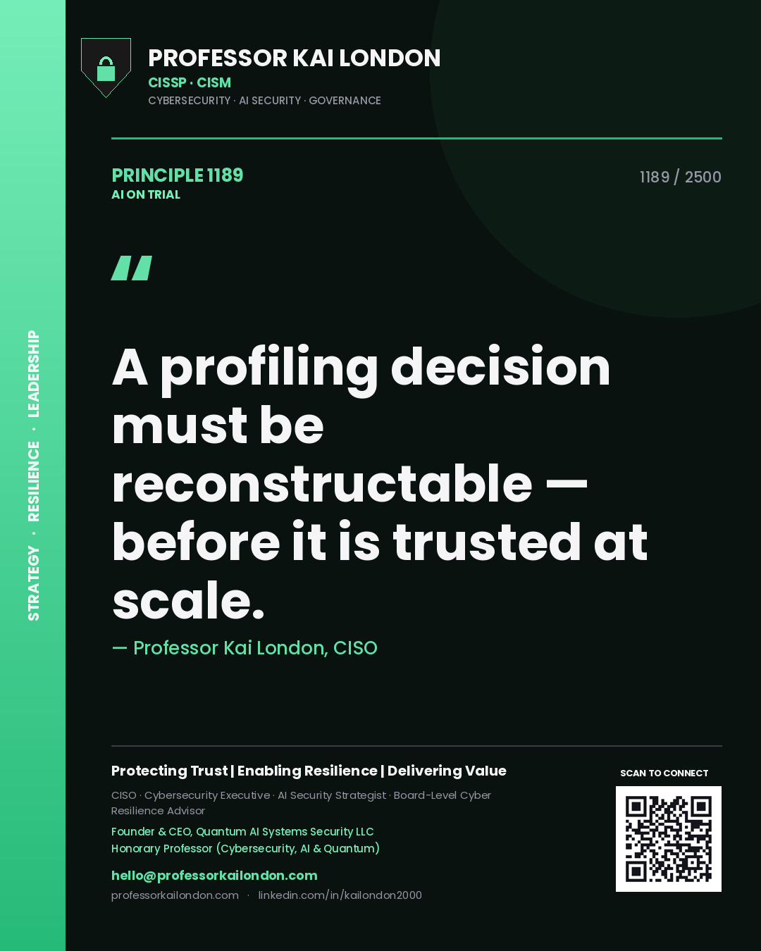 Quote card by Professor Kai London reading 'A profiling decision must be reconstructable — before it is trusted at scale.'. From the book AI on Trial.
