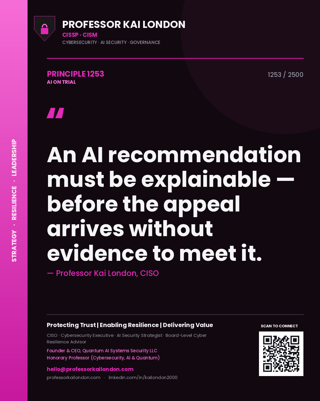 Quote card by Professor Kai London reading 'An AI recommendation must be explainable — before the appeal arrives without evidence to meet it.'. From the book AI on Trial.