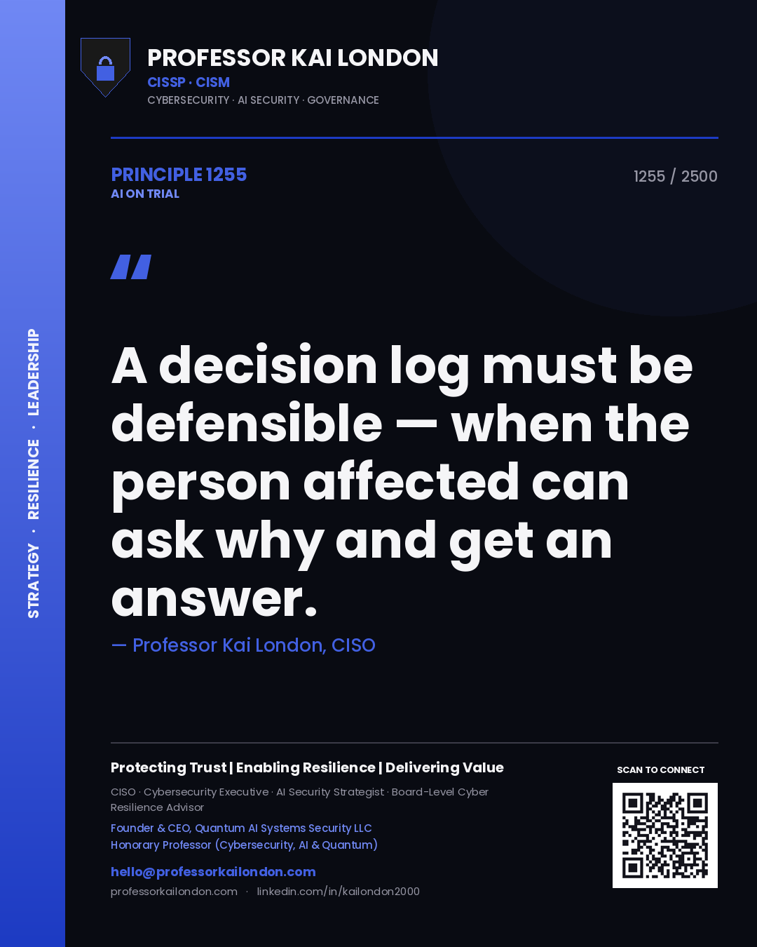 Quote card by Professor Kai London reading 'A decision log must be defensible — when the person affected can ask why and get an answer.'. From the book AI on Trial.
