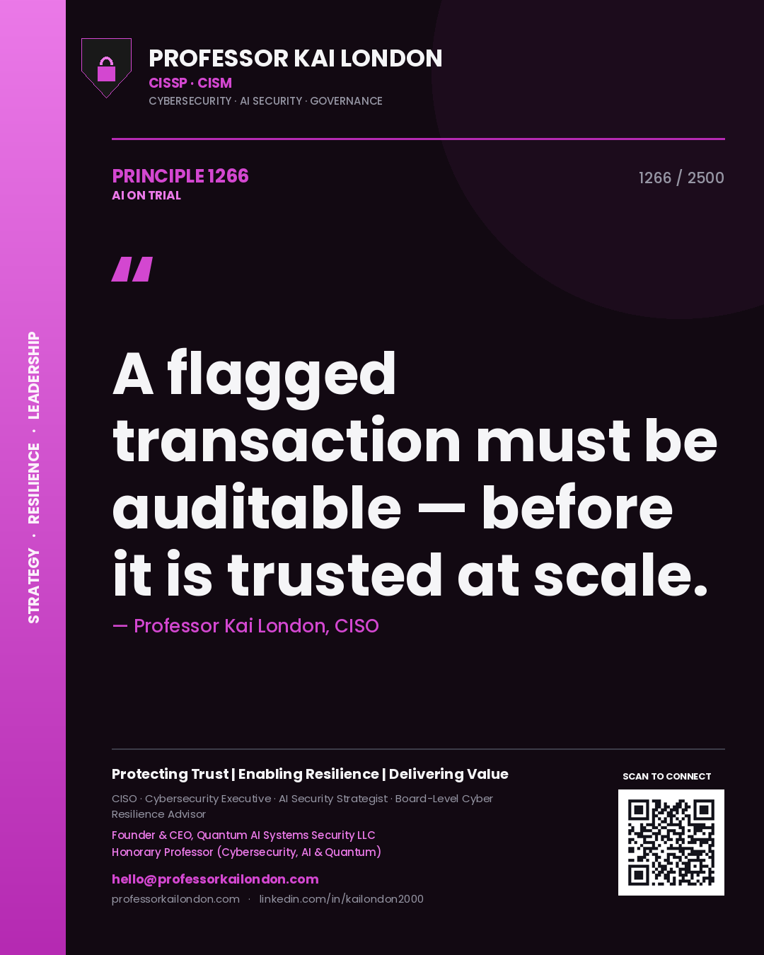 Quote card by Professor Kai London reading 'A flagged transaction must be auditable — before it is trusted at scale.'. From the book AI on Trial.