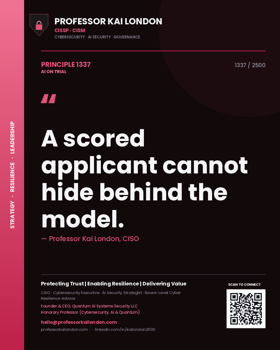 Quote card by Professor Kai London reading 'A scored applicant cannot hide behind the model.'. From the book AI on Trial.