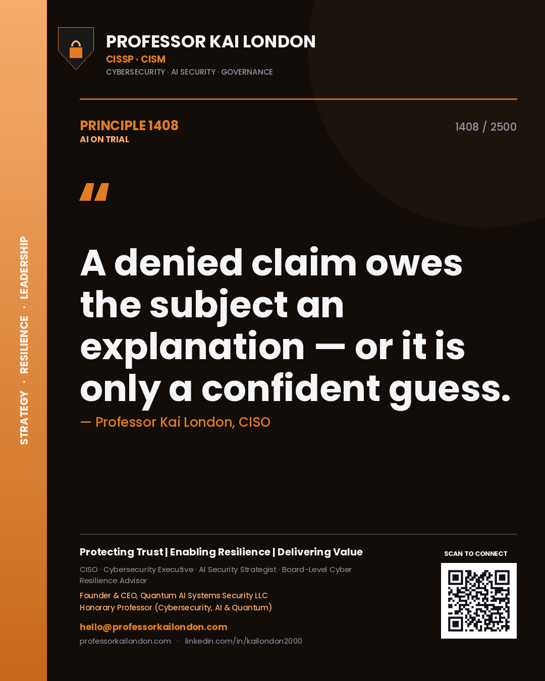 Quote card by Professor Kai London reading 'A denied claim owes the subject an explanation — or it is only a confident guess.'. From the book AI on Trial.