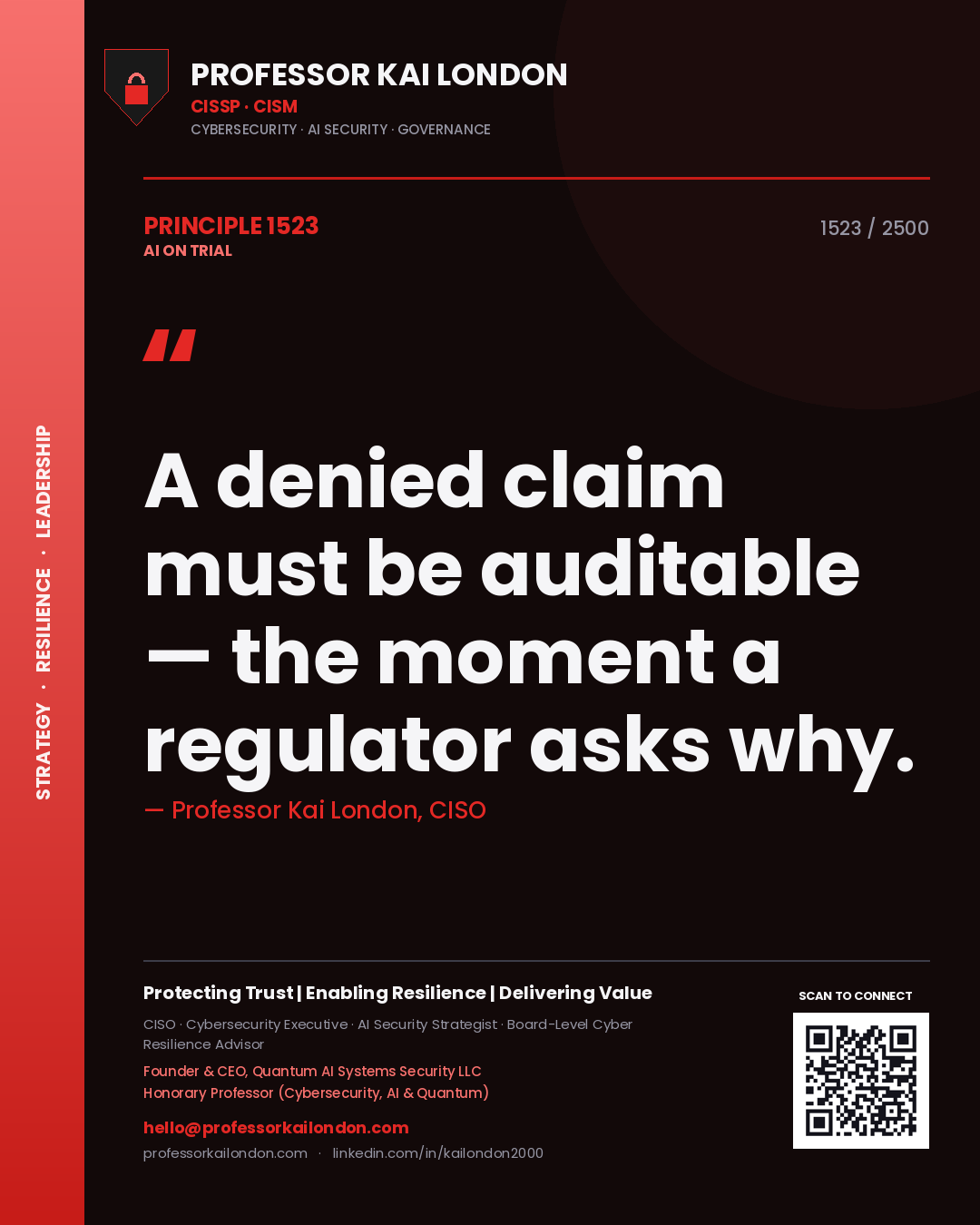 Quote card by Professor Kai London reading 'A denied claim must be auditable — the moment a regulator asks why.'. From the book AI on Trial.