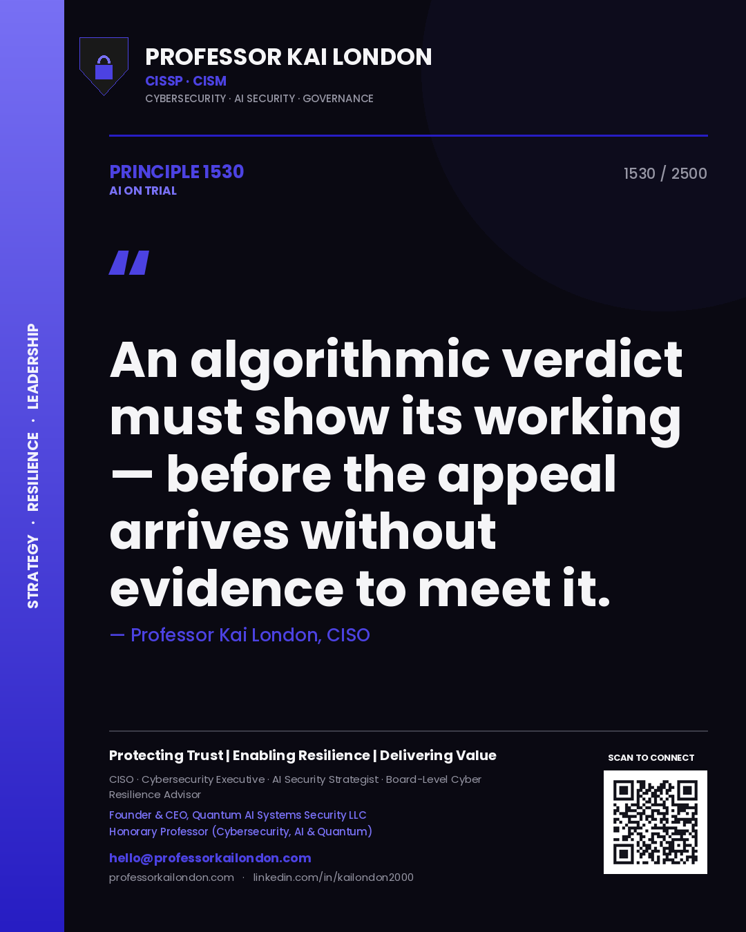 Quote card by Professor Kai London reading 'An algorithmic verdict must show its working — before the appeal arrives without evidence to meet it.'. From the book AI on Trial.