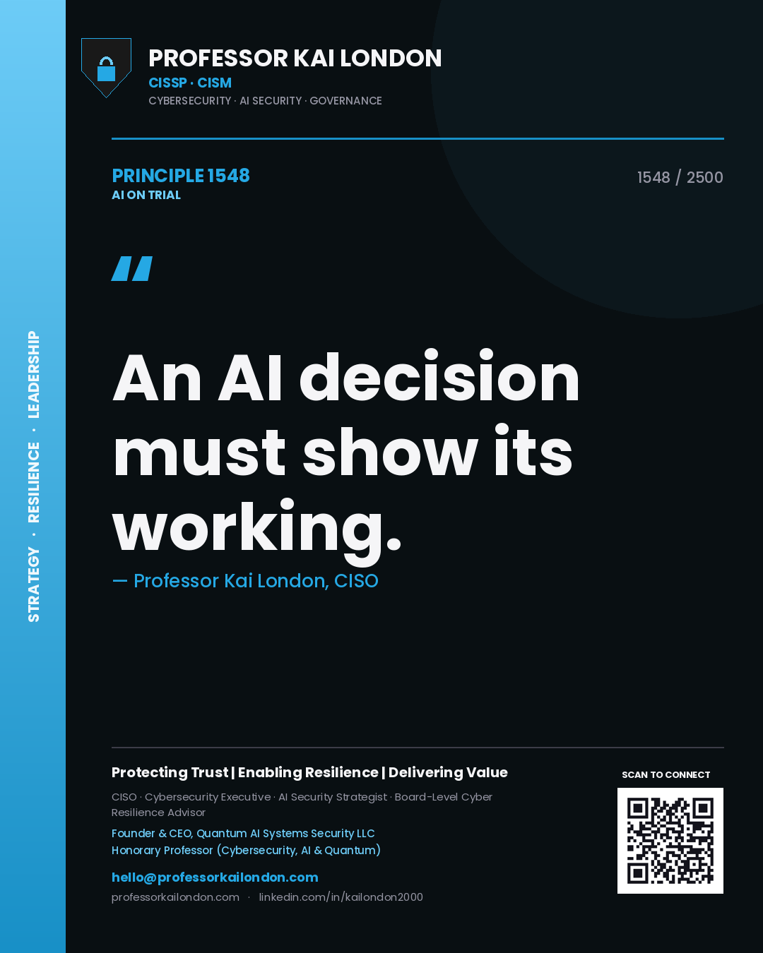 Professor Kai London principle 1548: An AI decision must show its working.