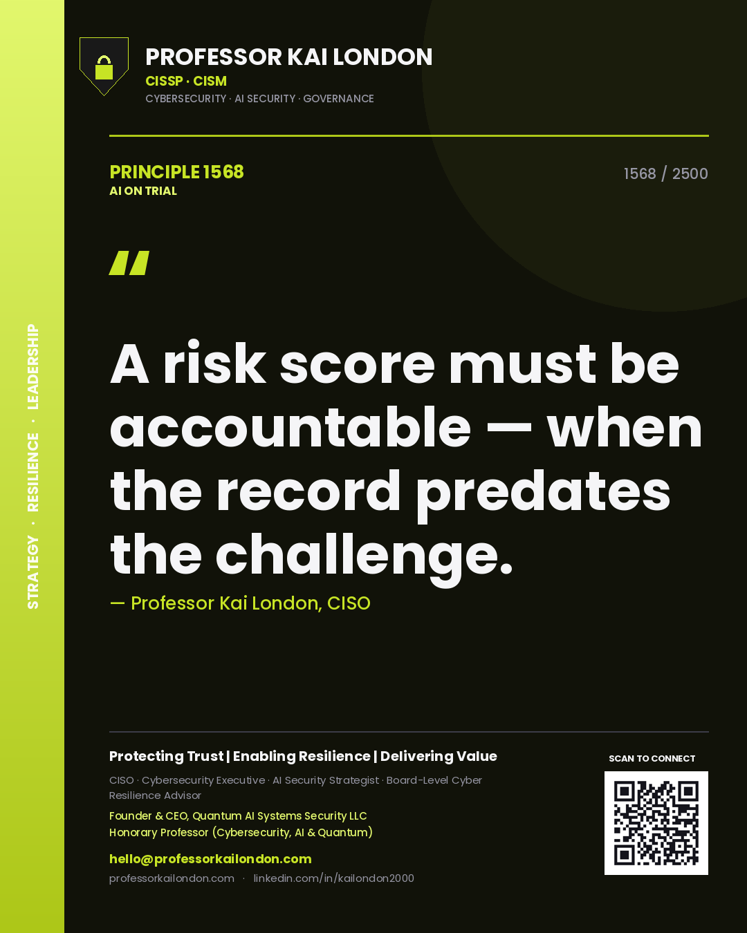 Quote card by Professor Kai London reading 'A risk score must be accountable — when the record predates the challenge.'. From the book AI on Trial.