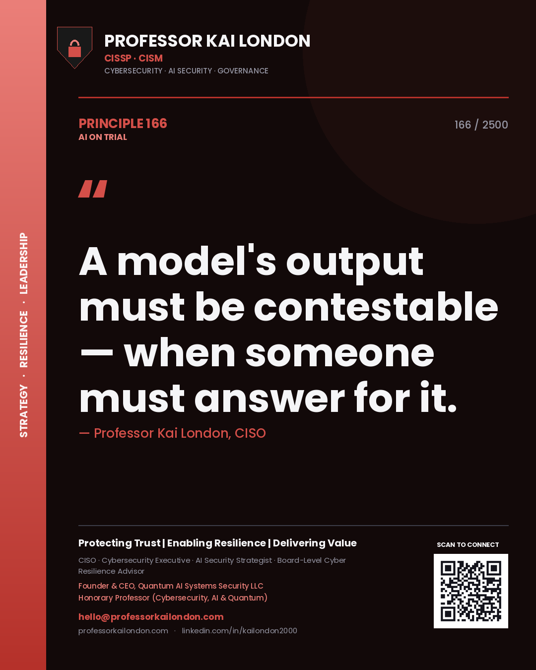 Quote card by Professor Kai London reading 'A model's output must be contestable — when someone must answer for it.'. From the book AI on Trial.