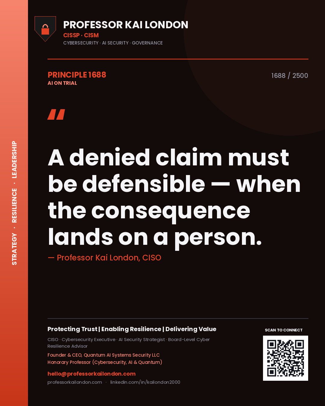 Quote card by Professor Kai London reading 'A denied claim must be defensible — when the consequence lands on a person.'. From the book AI on Trial.