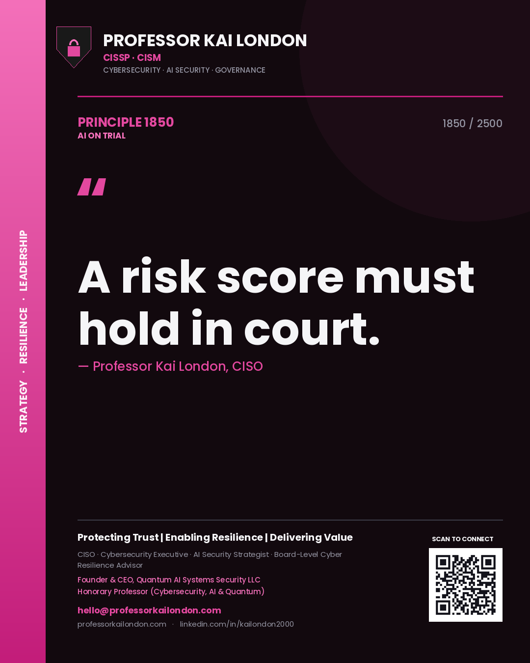 Quote card by Professor Kai London reading 'A risk score must hold in court.'. From the book AI on Trial.