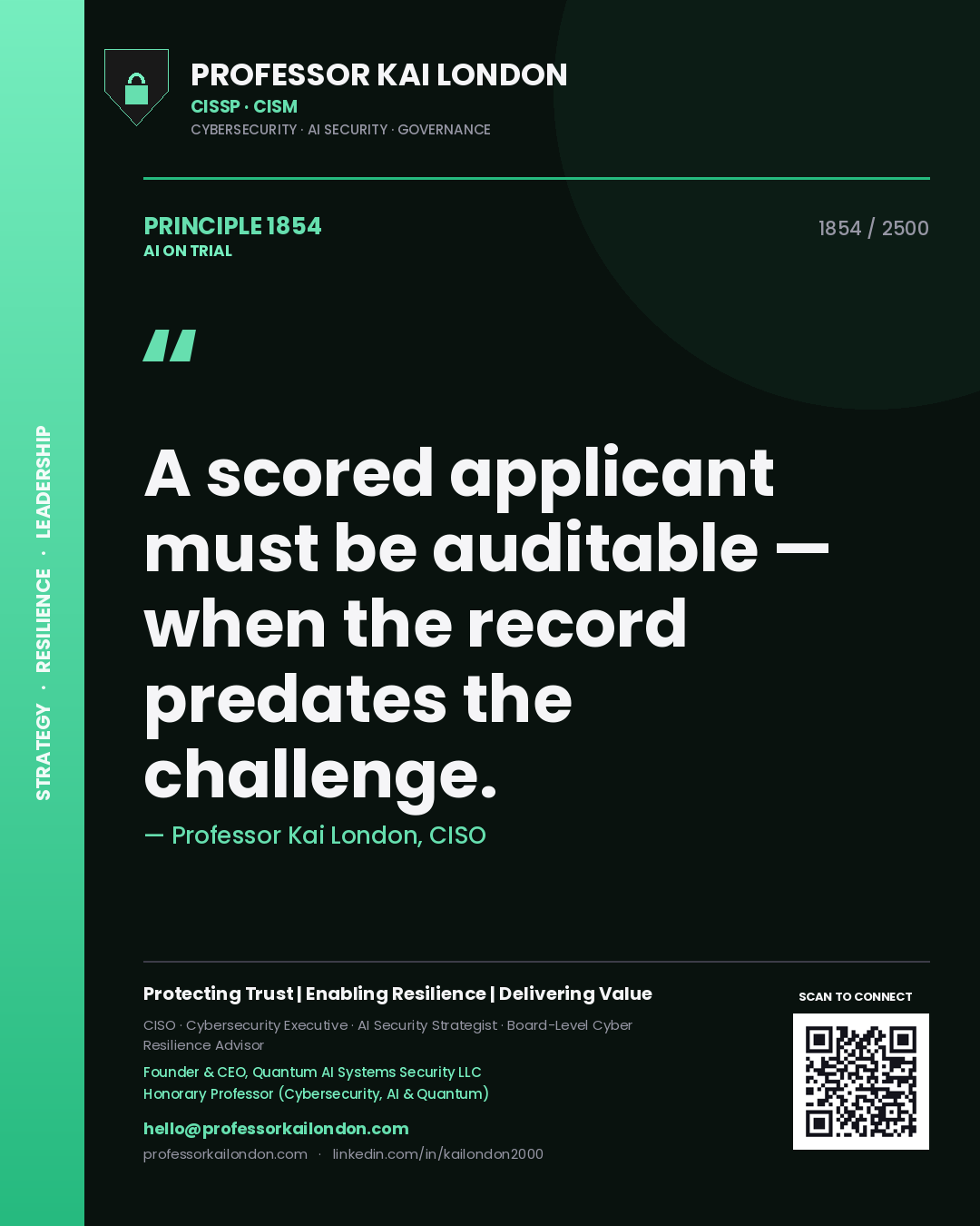 Quote card by Professor Kai London reading 'A scored applicant must be auditable — when the record predates the challenge.'. From the book AI on Trial.