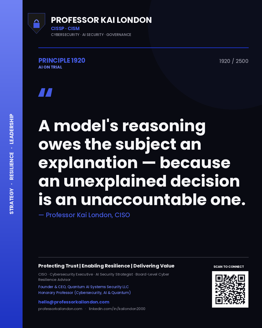 Quote card by Professor Kai London reading 'A model's reasoning owes the subject an explanation — because an unexplained decision is an unaccountable one.'. From the book AI on Trial.