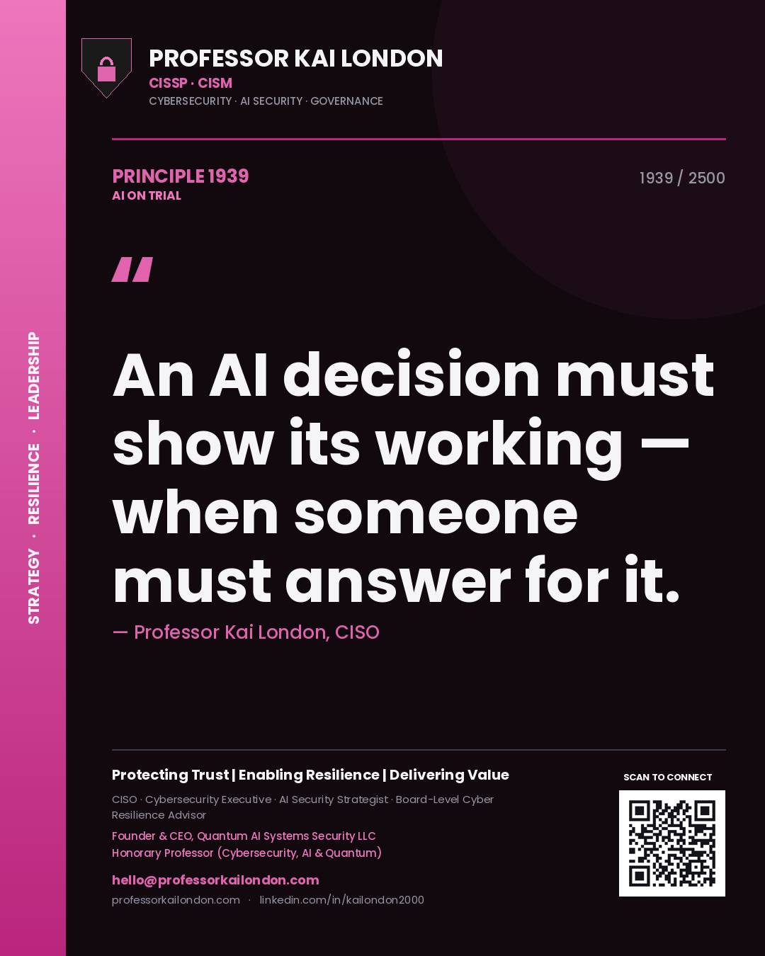 Professor Kai London principle 1939: An AI decision must show its working — when someone must answer for it.
