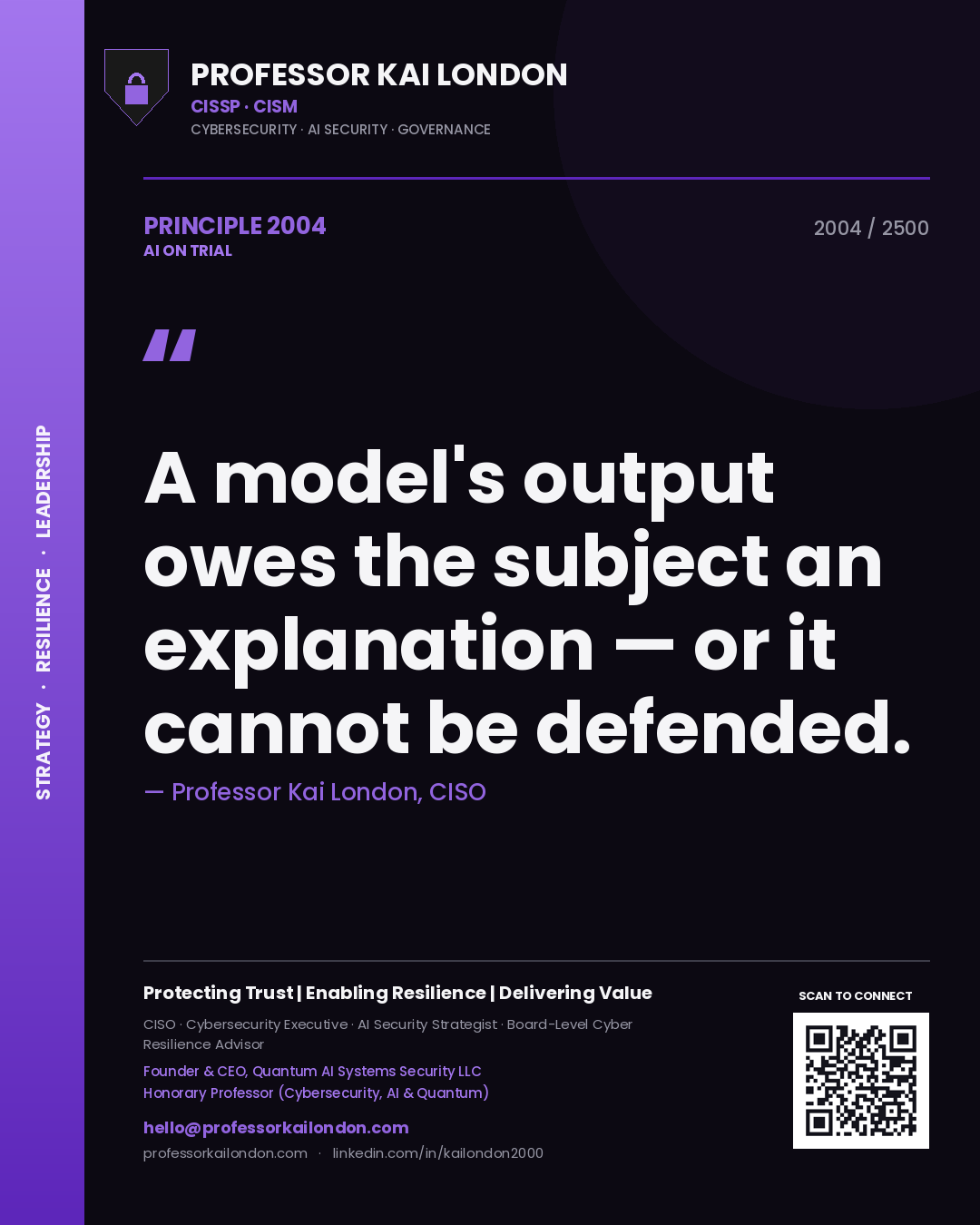 Quote card by Professor Kai London reading 'A model's output owes the subject an explanation — or it cannot be defended.'. From the book AI on Trial.