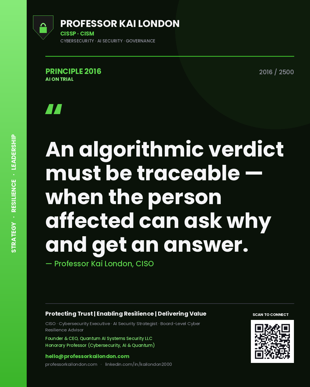 Quote card by Professor Kai London reading 'An algorithmic verdict must be traceable — when the person affected can ask why and get an answer.'. From the book AI on Trial.