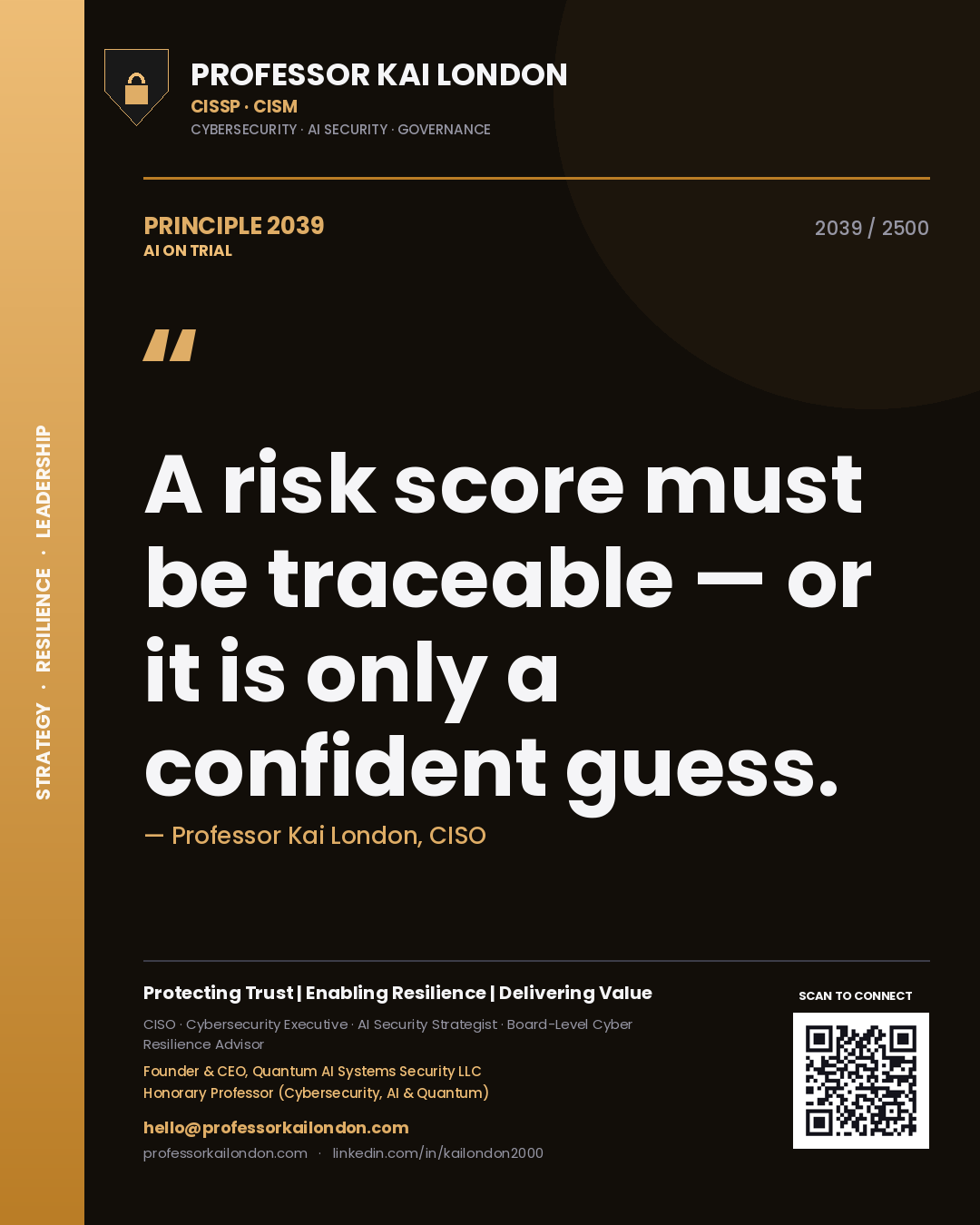 Quote card by Professor Kai London reading 'A risk score must be traceable — or it is only a confident guess.'. From the book AI on Trial.