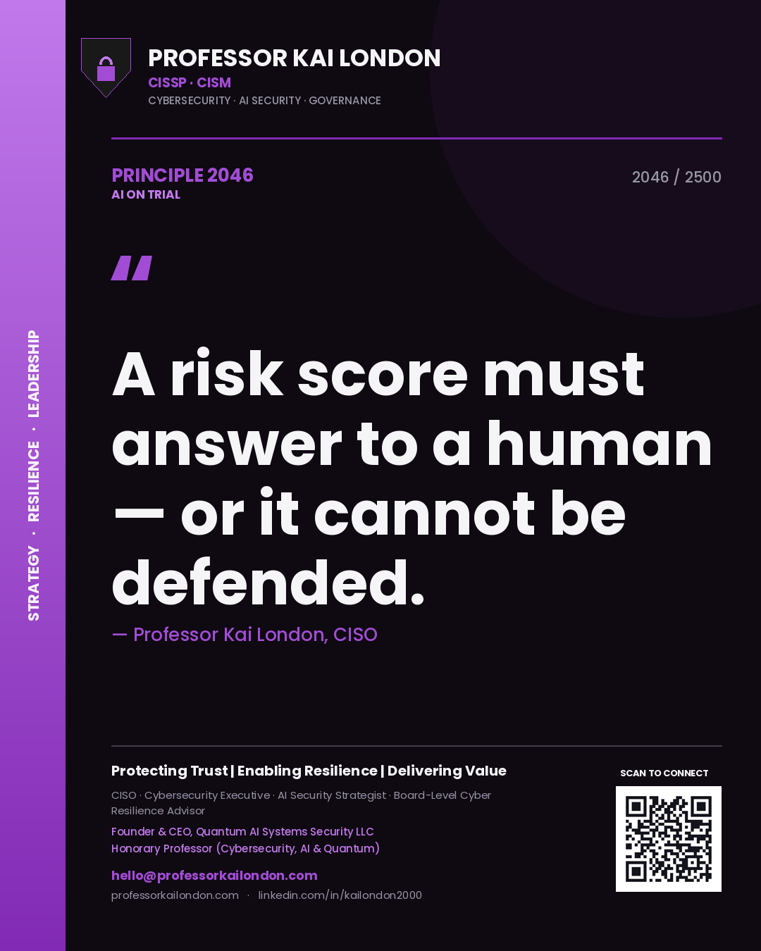Quote card by Professor Kai London reading 'A risk score must answer to a human — or it cannot be defended.'. From the book AI on Trial.