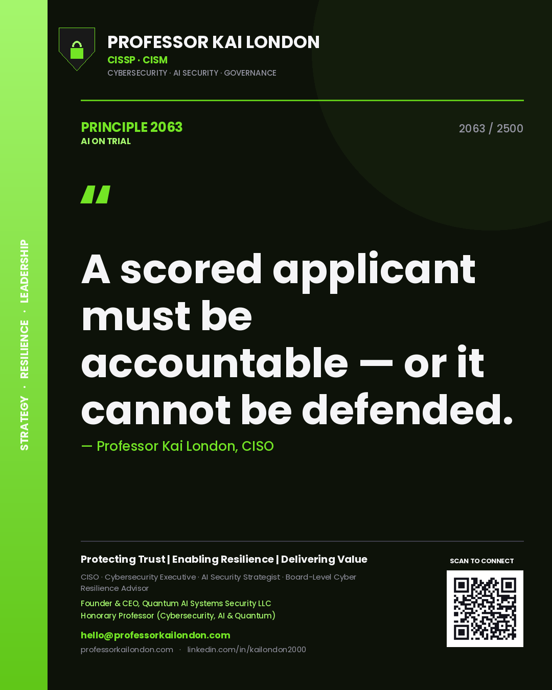 Quote card by Professor Kai London reading 'A scored applicant must be accountable — or it cannot be defended.'. From the book AI on Trial.