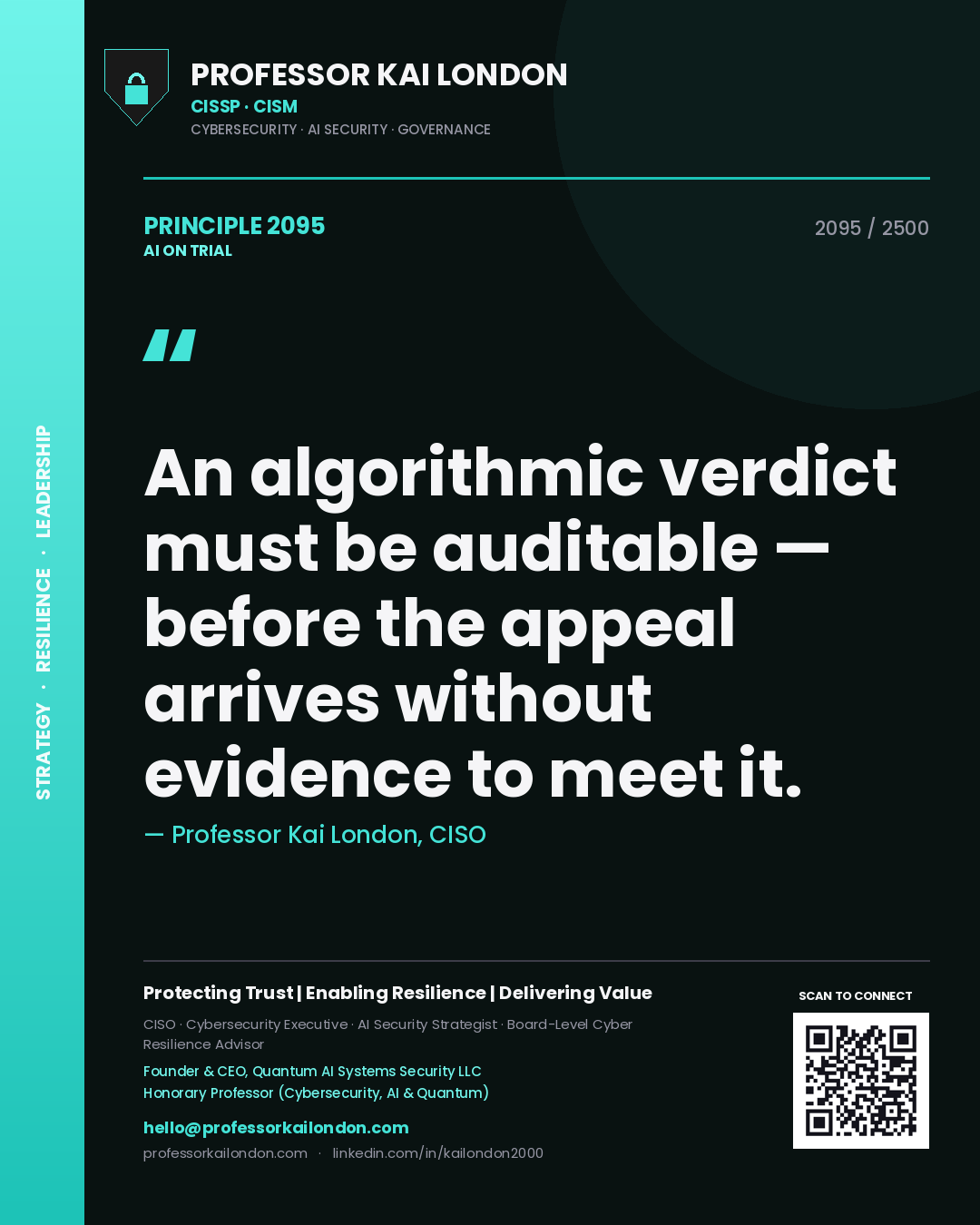 Quote card by Professor Kai London reading 'An algorithmic verdict must be auditable — before the appeal arrives without evidence to meet it.'. From the book AI on Trial.