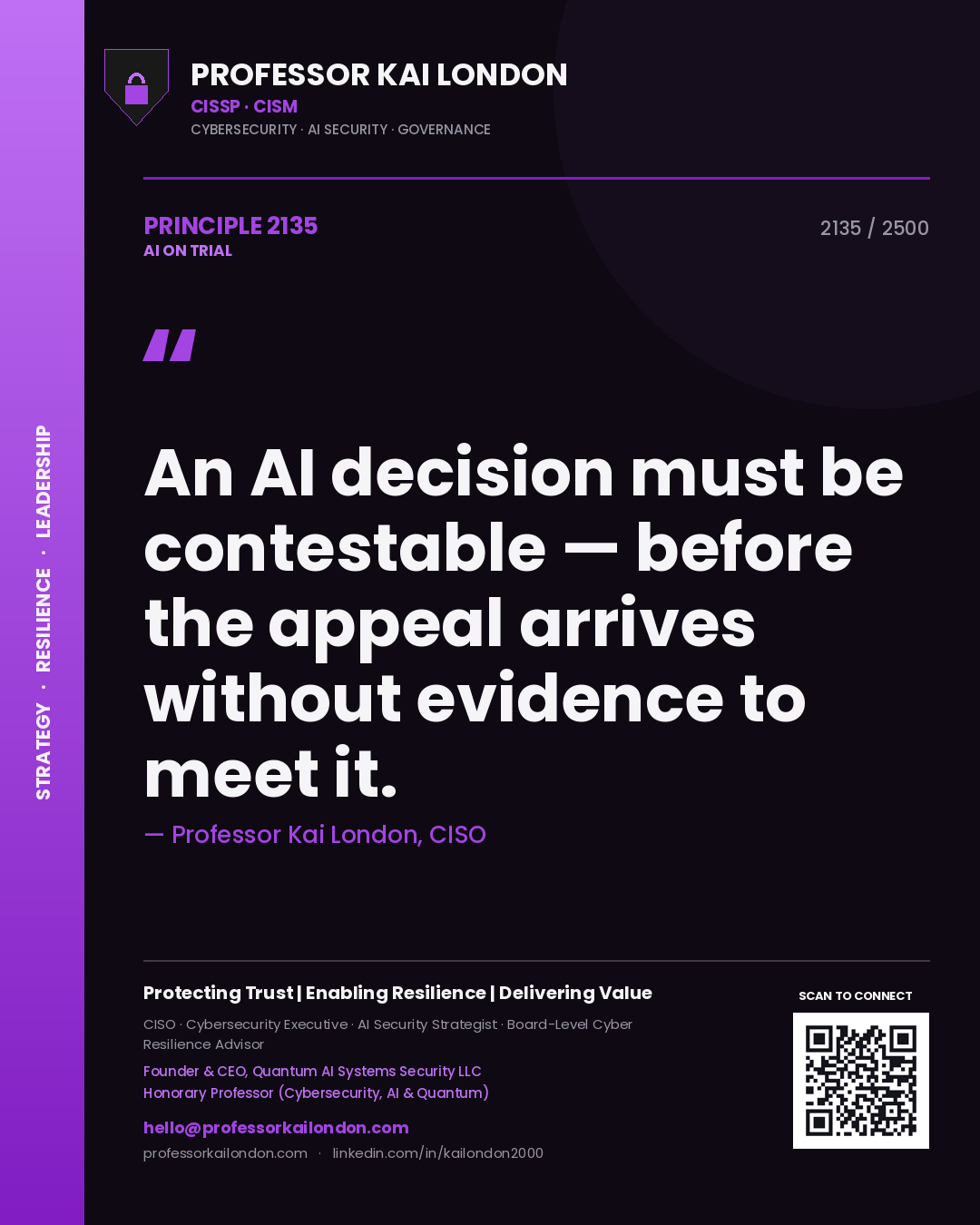 Quote card by Professor Kai London reading 'An AI decision must be contestable — before the appeal arrives without evidence to meet it.'. From the book AI on Trial.
