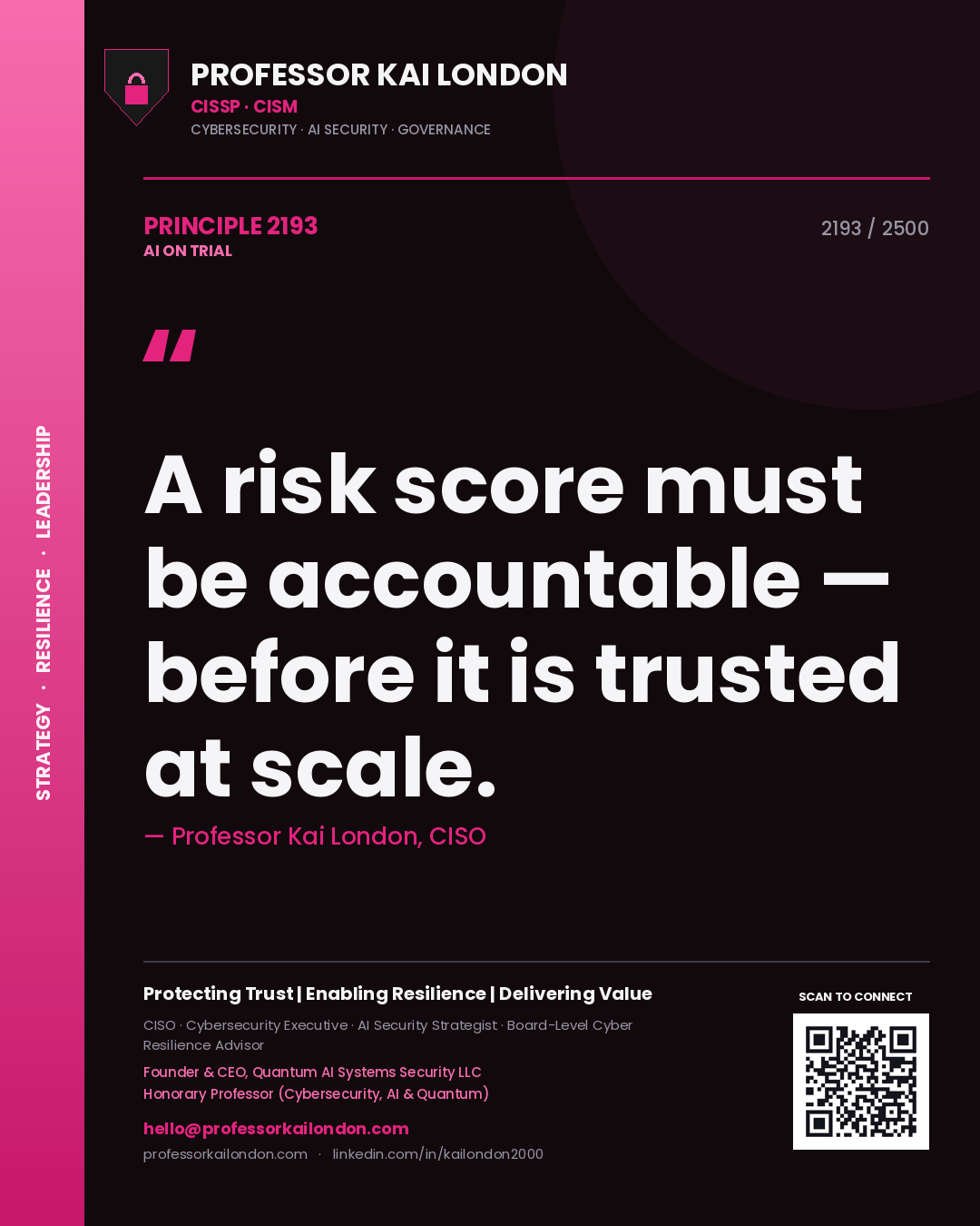 Quote card by Professor Kai London reading 'A risk score must be accountable — before it is trusted at scale.'. From the book AI on Trial.