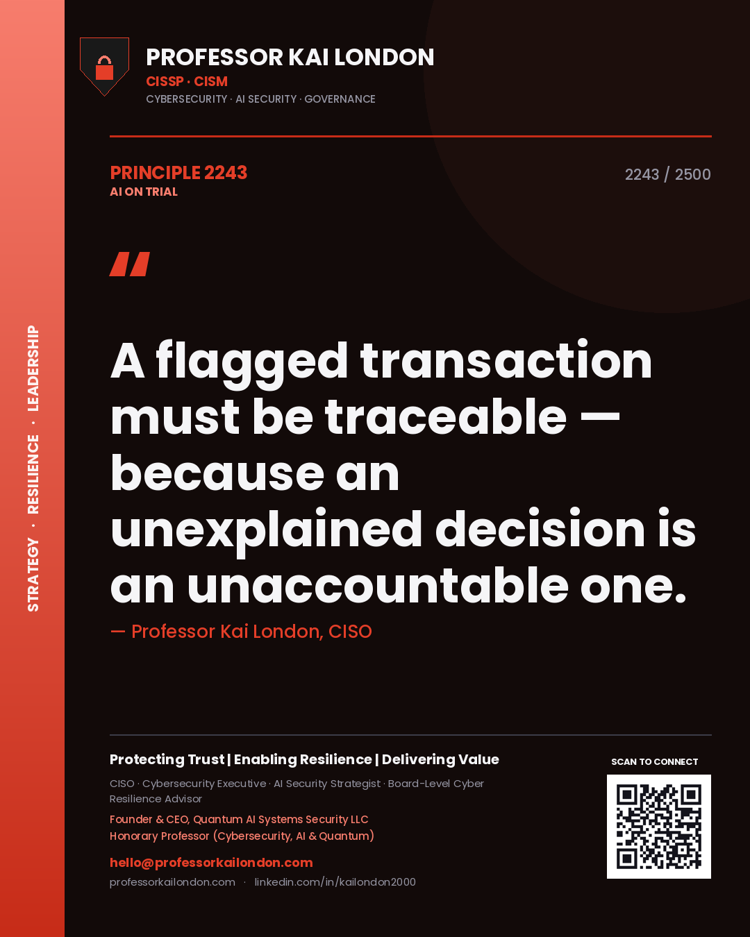 Quote card by Professor Kai London reading 'A flagged transaction must be traceable — because an unexplained decision is an unaccountable one.'. From the book AI on Trial.