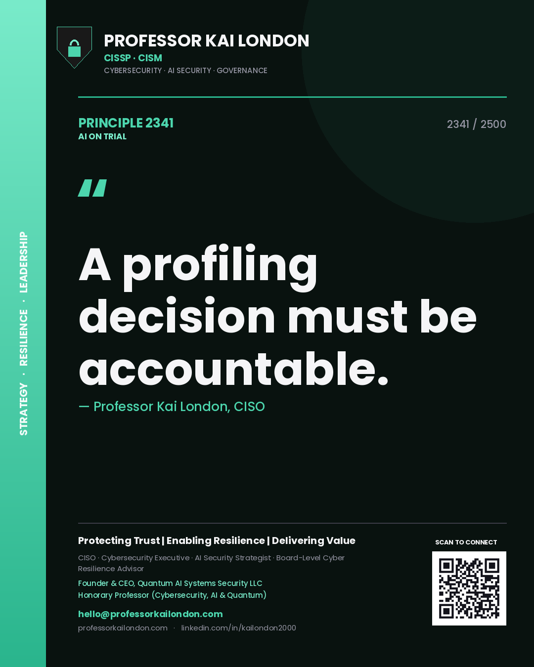 Professor Kai London principle 2341: A profiling decision must be accountable.