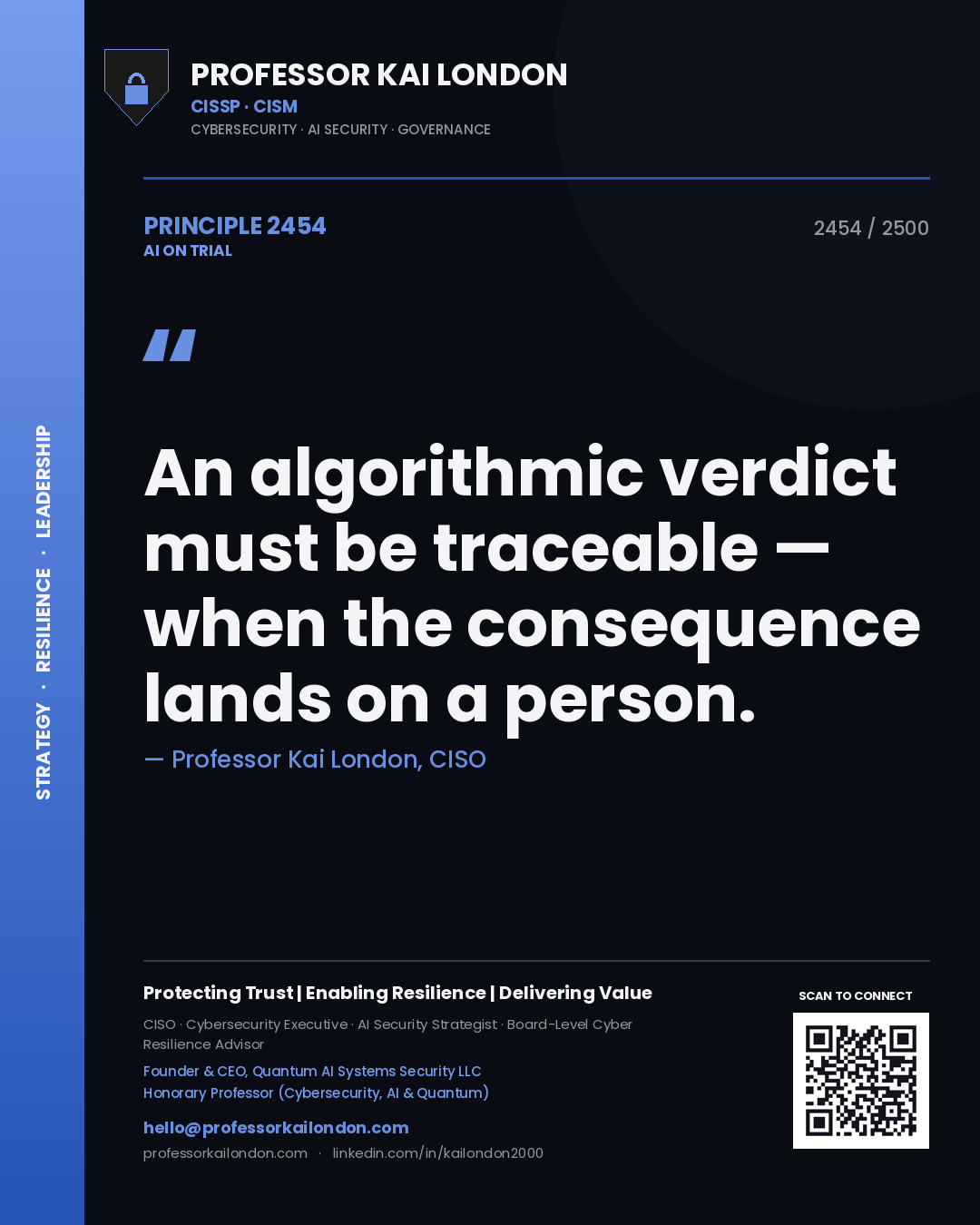 Quote card by Professor Kai London reading 'An algorithmic verdict must be traceable — when the consequence lands on a person.'. From the book AI on Trial.