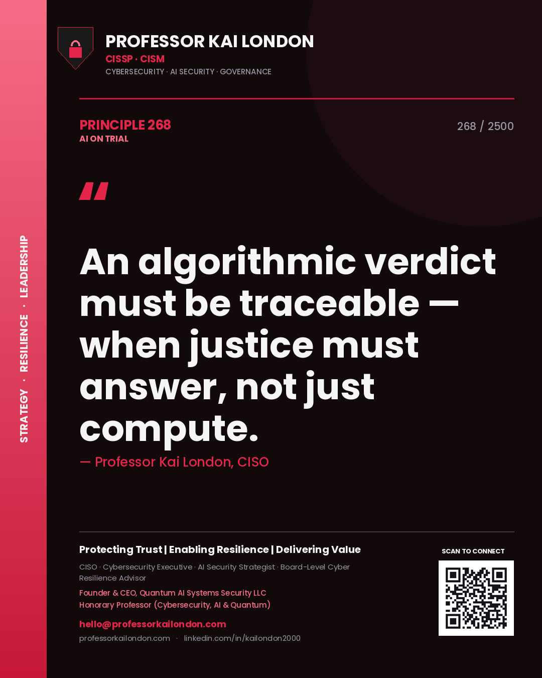 Quote card by Professor Kai London reading 'An algorithmic verdict must be traceable — when justice must answer, not just compute.'. From the book AI on Trial.