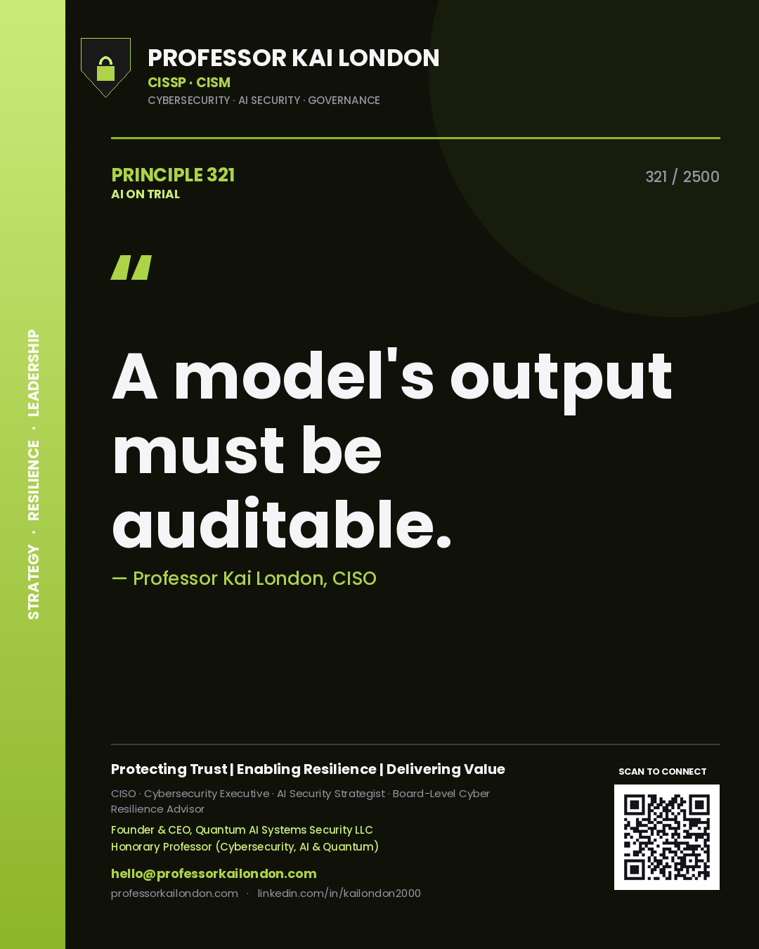 Quote card by Professor Kai London reading 'A model's output must be auditable.'. From the book AI on Trial.