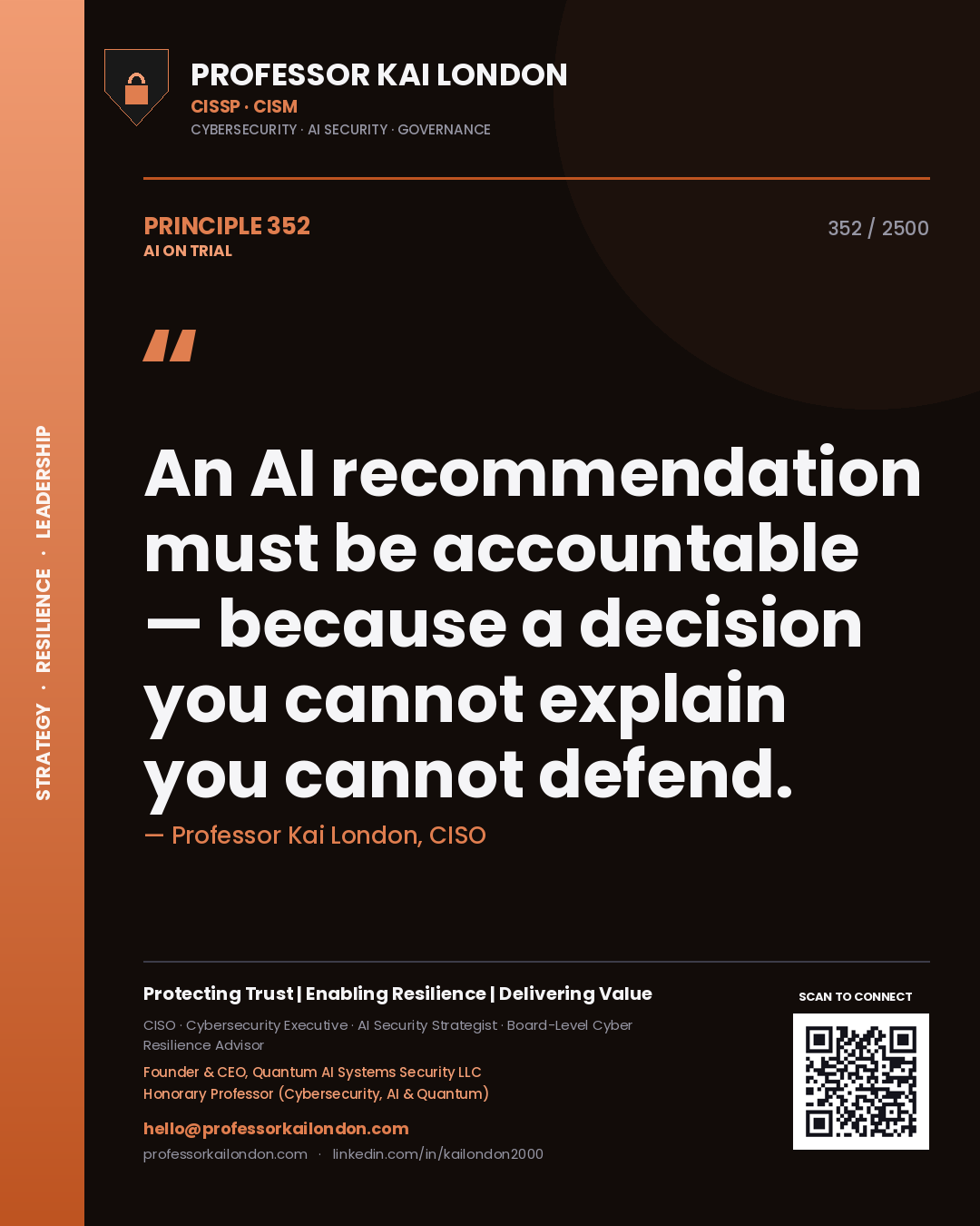 Quote card by Professor Kai London reading 'An AI recommendation must be accountable — because a decision you cannot explain you cannot defend.'. From the book AI on Trial.
