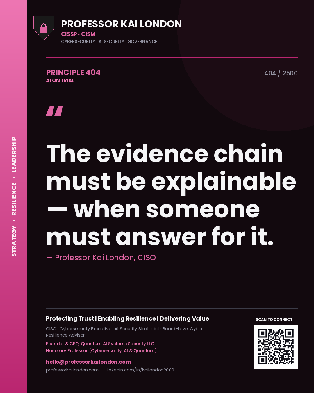 Quote card by Professor Kai London reading 'The evidence chain must be explainable — when someone must answer for it.'. From the book AI on Trial.