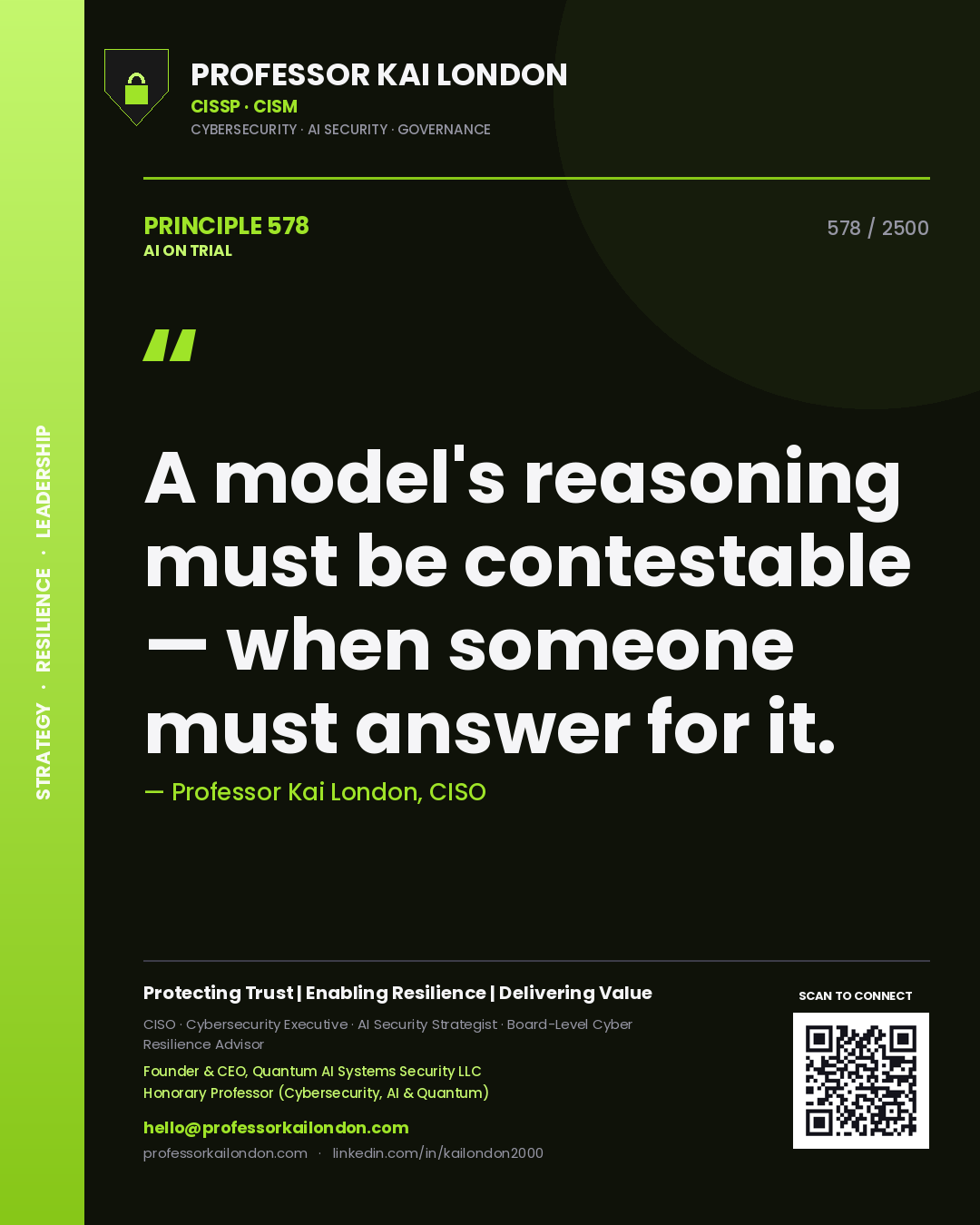 Quote card by Professor Kai London reading 'A model's reasoning must be contestable — when someone must answer for it.'. From the book AI on Trial.