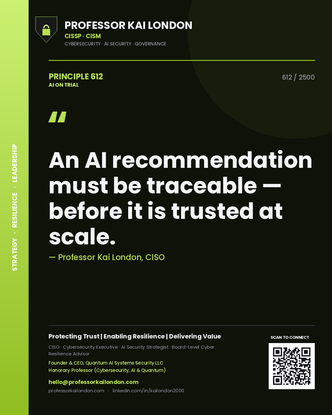 Quote card by Professor Kai London reading 'An AI recommendation must be traceable — before it is trusted at scale.'. From the book AI on Trial.
