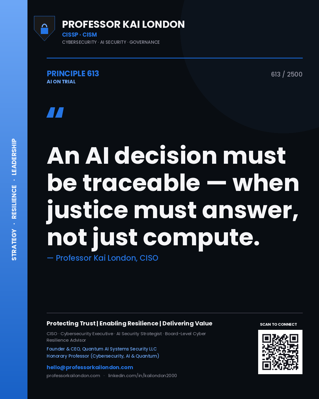 Quote card by Professor Kai London reading 'An AI decision must be traceable — when justice must answer, not just compute.'. From the book AI on Trial.