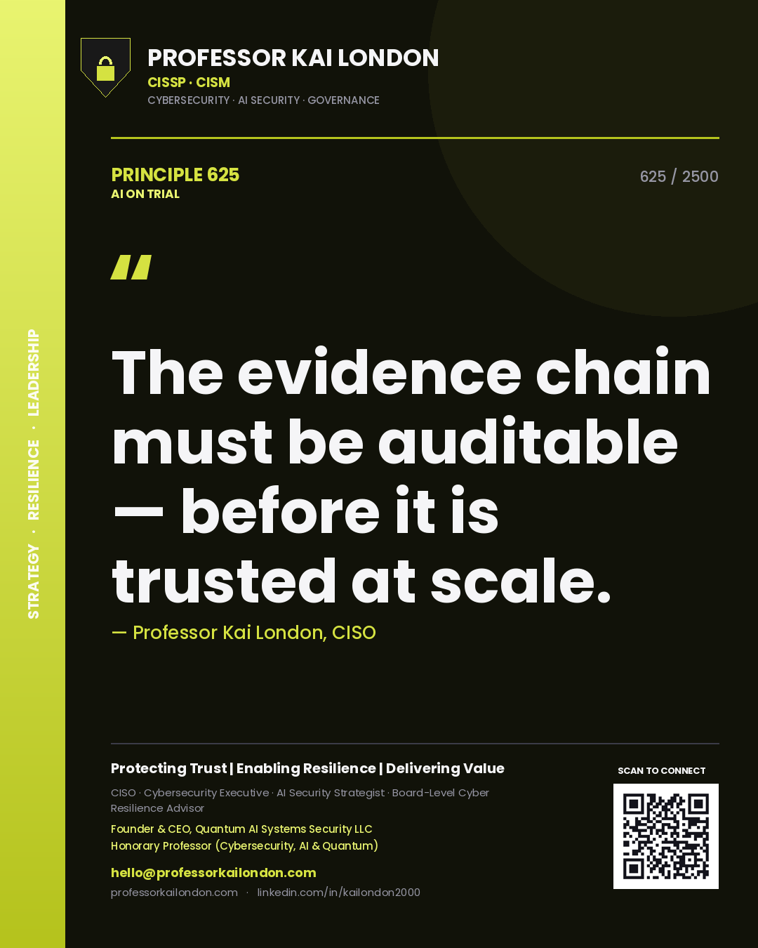 Quote card by Professor Kai London reading 'The evidence chain must be auditable — before it is trusted at scale.'. From the book AI on Trial.