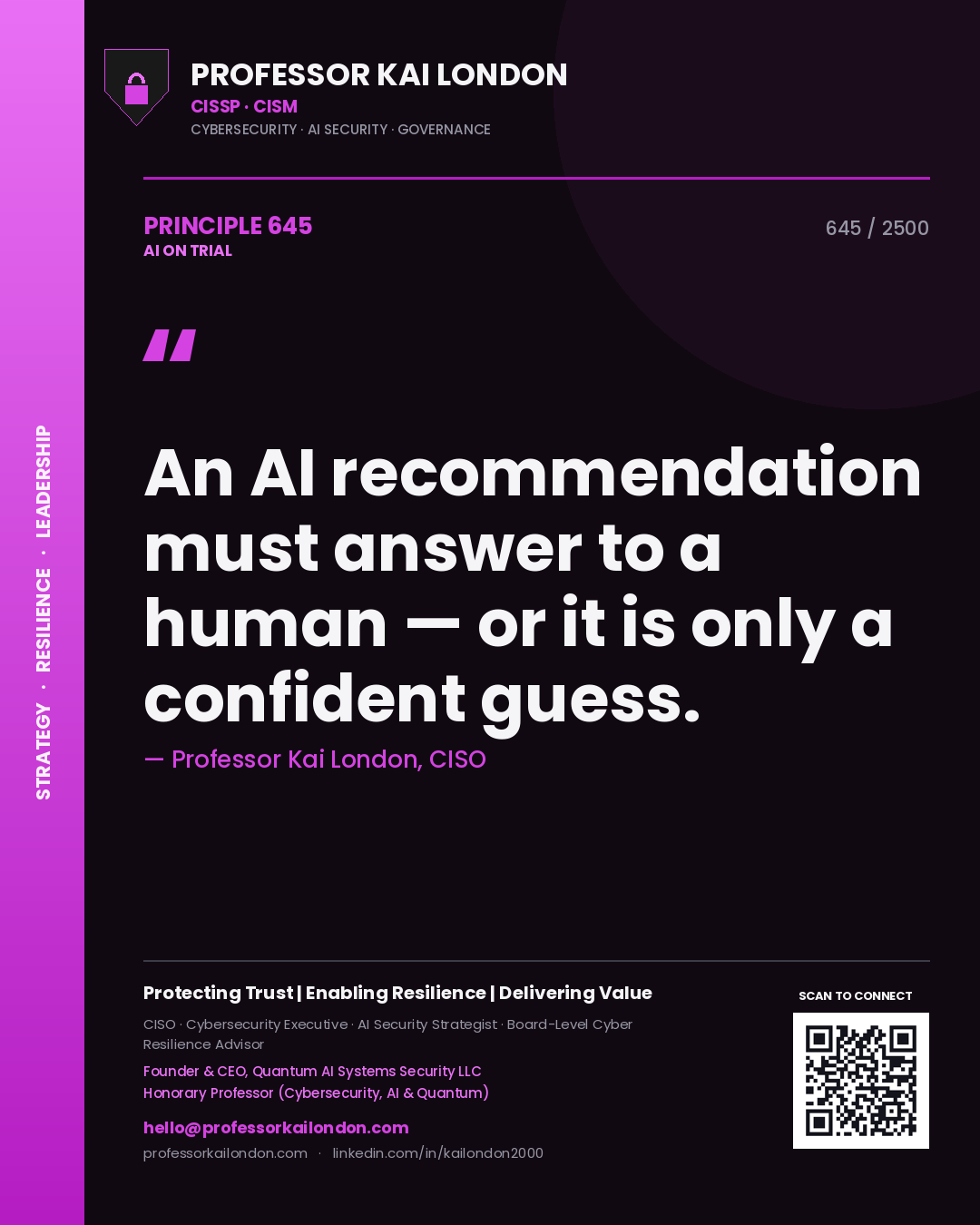 Quote card by Professor Kai London reading 'An AI recommendation must answer to a human — or it is only a confident guess.'. From the book AI on Trial.