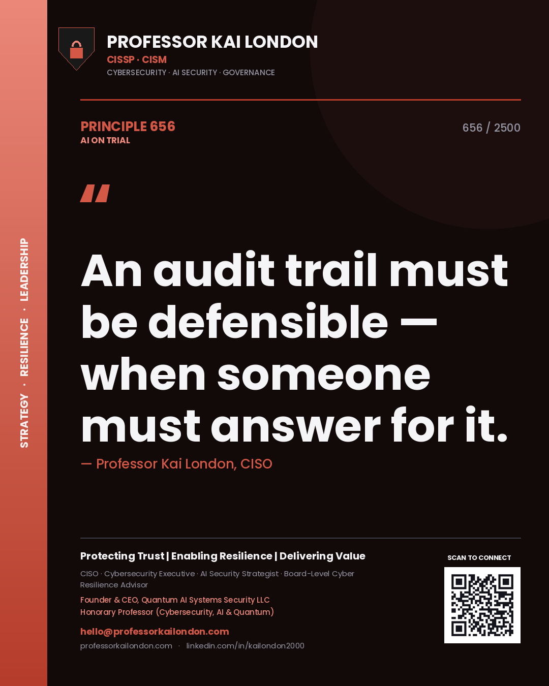 Quote card by Professor Kai London reading 'An audit trail must be defensible — when someone must answer for it.'. From the book AI on Trial.