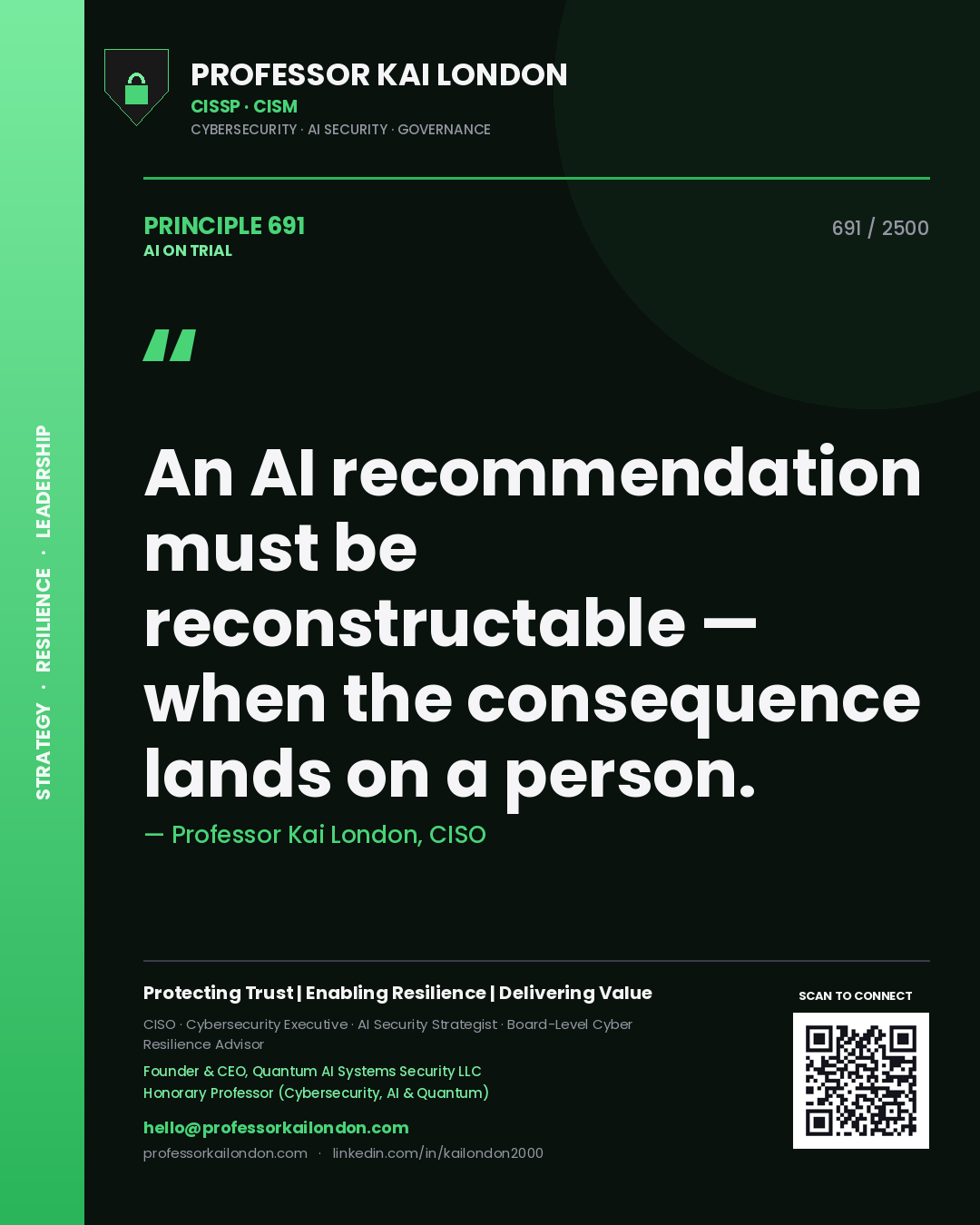 Quote card by Professor Kai London reading 'An AI recommendation must be reconstructable — when the consequence lands on a person.'. From the book AI on Trial.