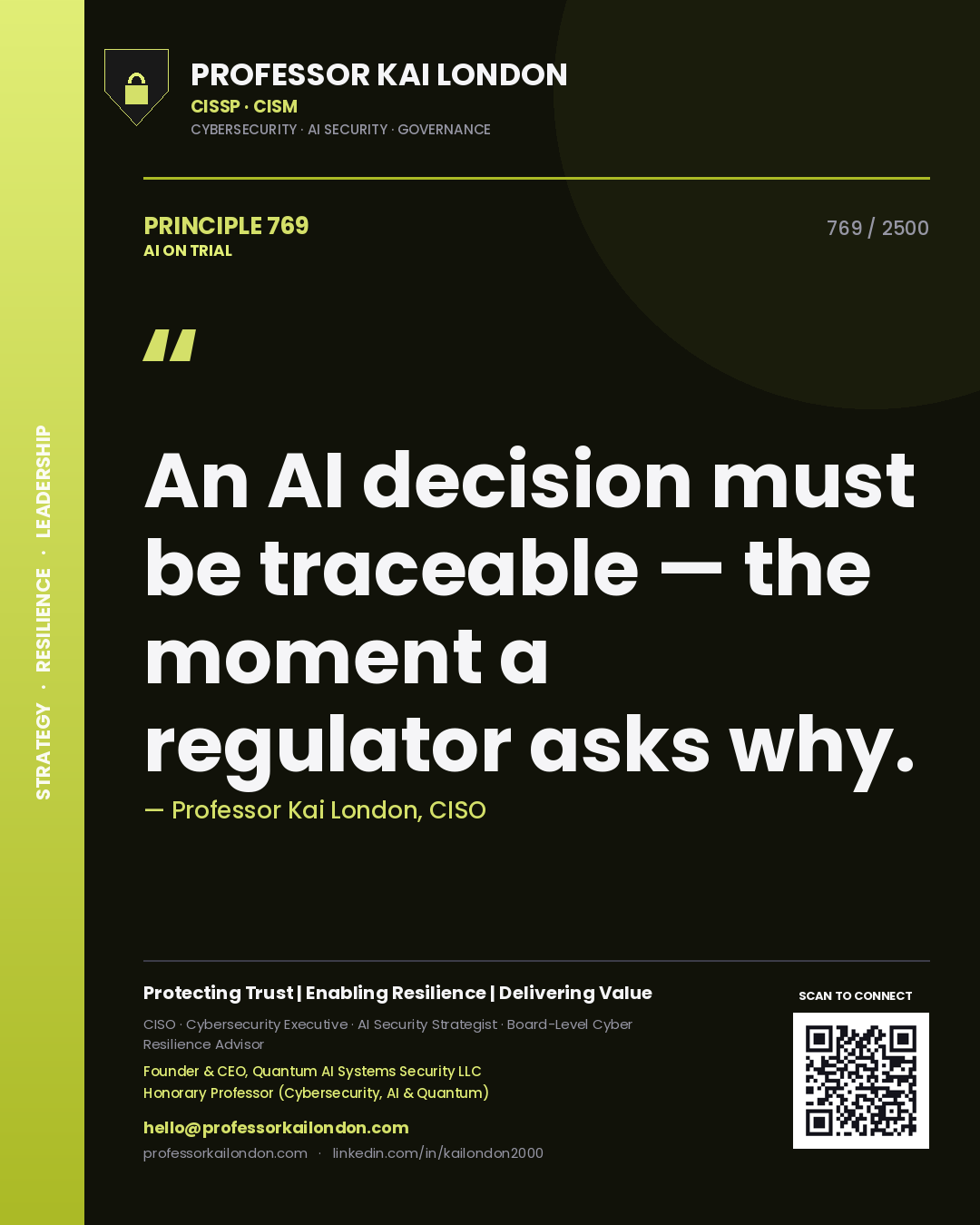 Quote card by Professor Kai London reading 'An AI decision must be traceable — the moment a regulator asks why.'. From the book AI on Trial.