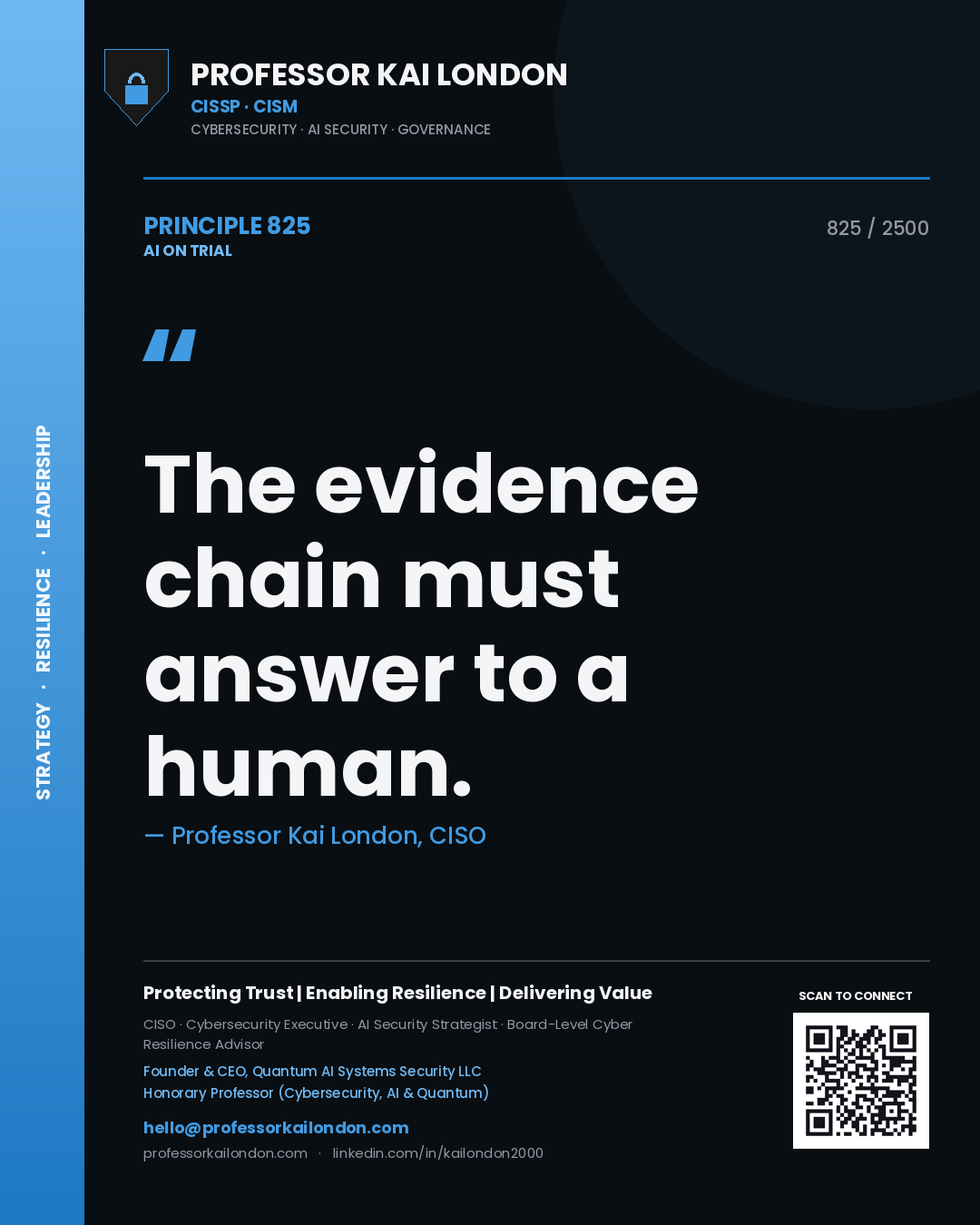 Quote card by Professor Kai London reading 'The evidence chain must answer to a human.'. From the book AI on Trial.