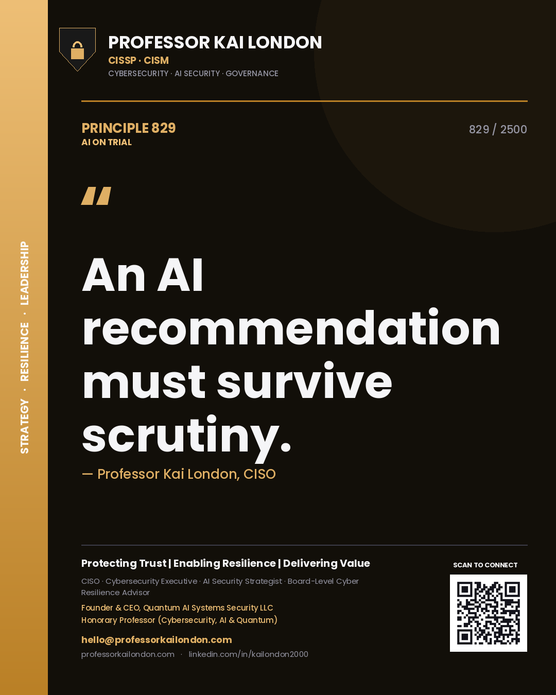 Quote card by Professor Kai London reading 'An AI recommendation must survive scrutiny.'. From the book AI on Trial.