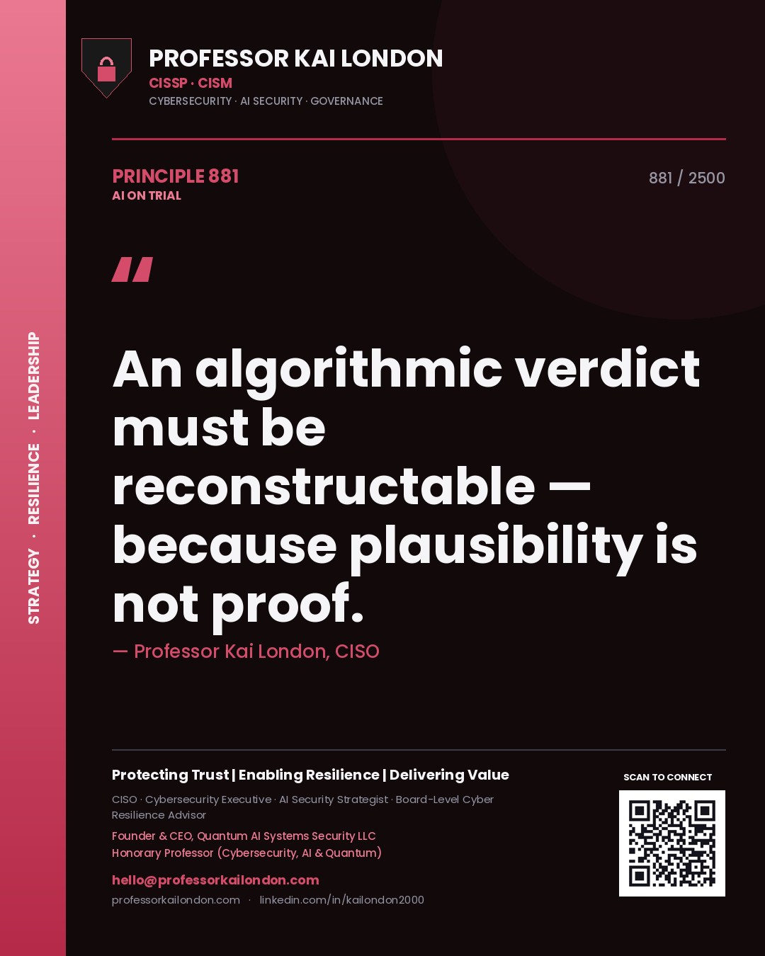 Quote card by Professor Kai London reading 'An algorithmic verdict must be reconstructable — because plausibility is not proof.'. From the book AI on Trial.