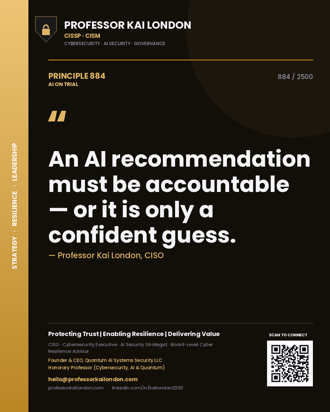 Quote card by Professor Kai London reading 'An AI recommendation must be accountable — or it is only a confident guess.'. From the book AI on Trial.