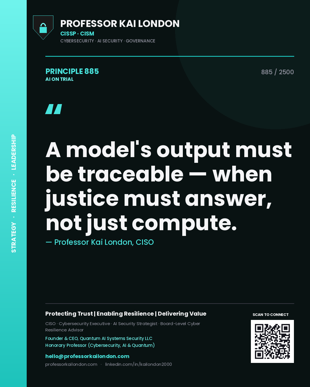 Quote card by Professor Kai London reading 'A model's output must be traceable — when justice must answer, not just compute.'. From the book AI on Trial.
