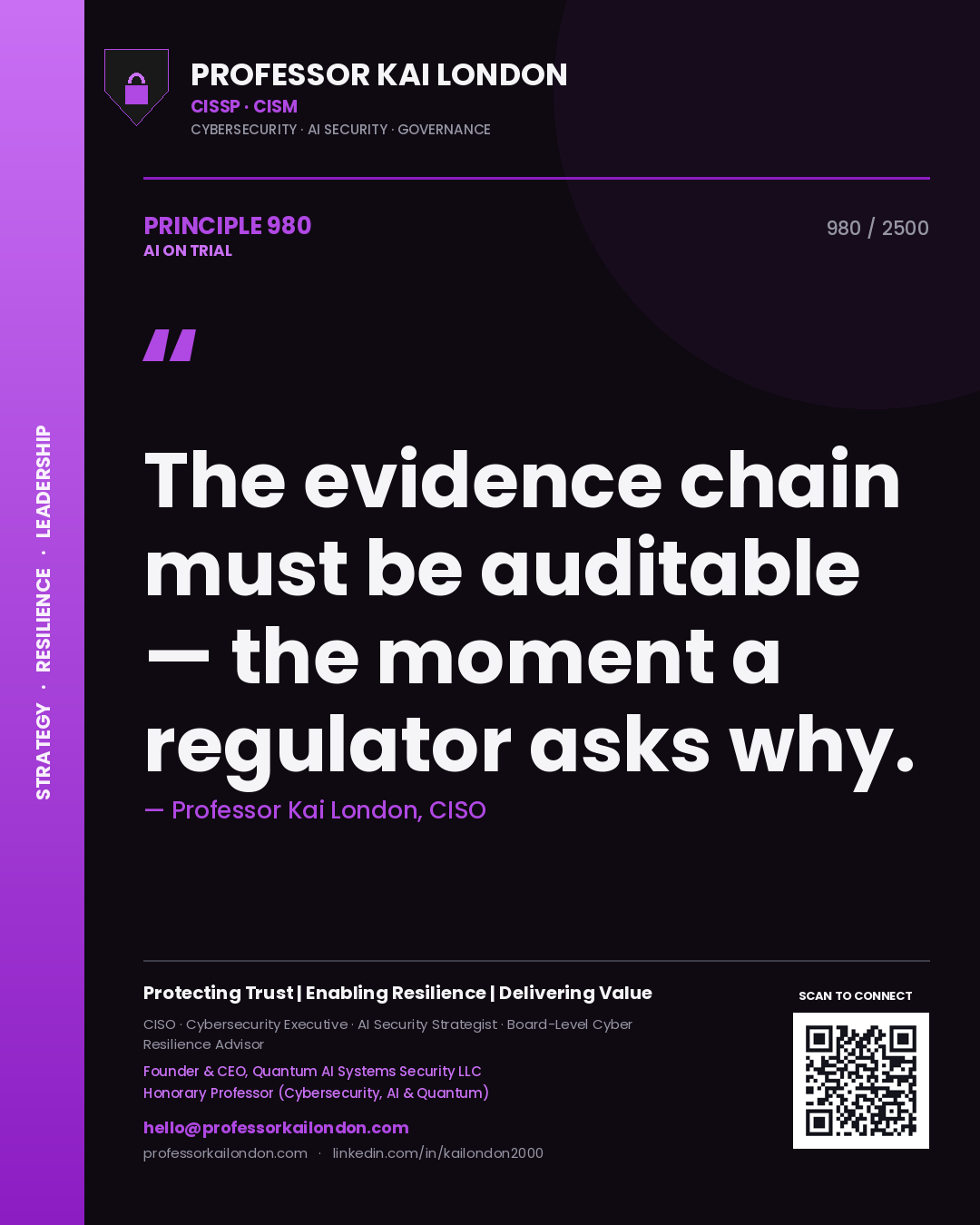 Quote card by Professor Kai London reading 'The evidence chain must be auditable — the moment a regulator asks why.'. From the book AI on Trial.