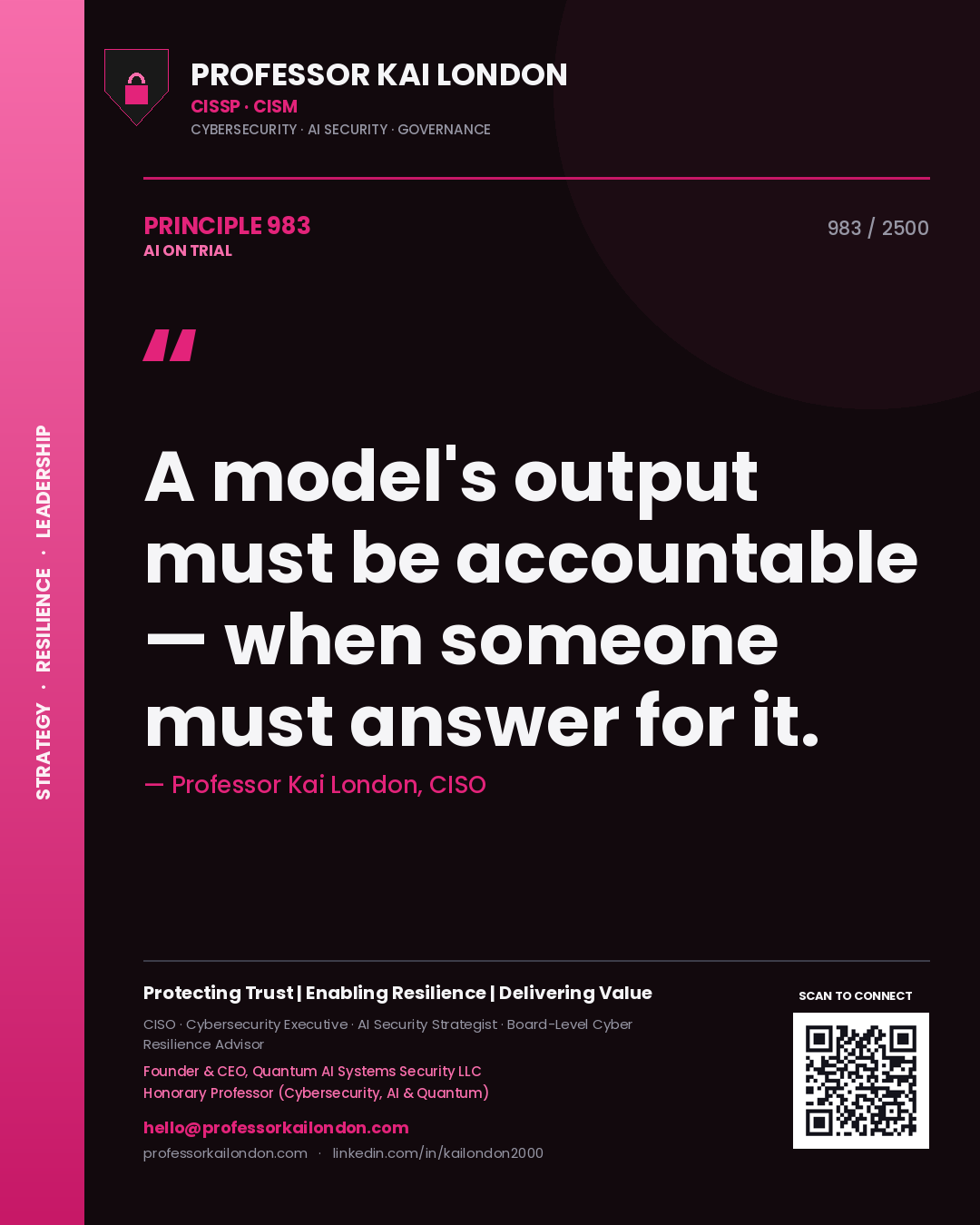 Quote card by Professor Kai London reading 'A model's output must be accountable — when someone must answer for it.'. From the book AI on Trial.