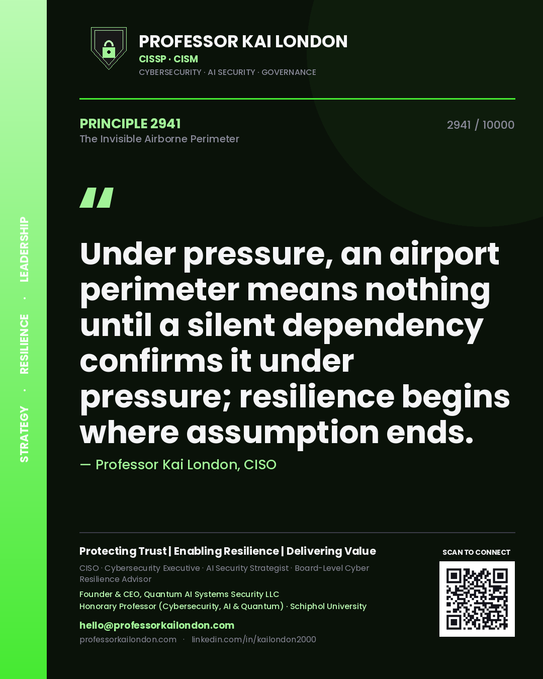 Professor Kai London principle 2941: Under pressure, an airport perimeter means nothing until a silent dependency confirms it under pressure; resilience begins where assumption ends.