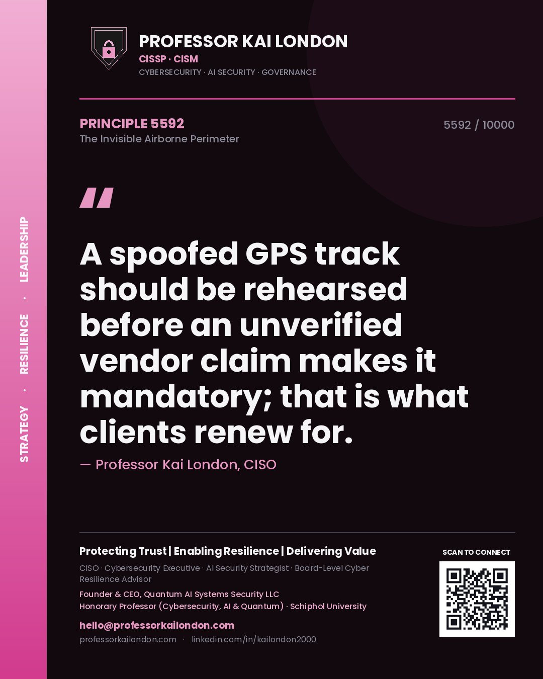 Professor Kai London principle 5592: A spoofed GPS track should be rehearsed before an unverified vendor claim makes it mandatory; that is what clients renew for.
